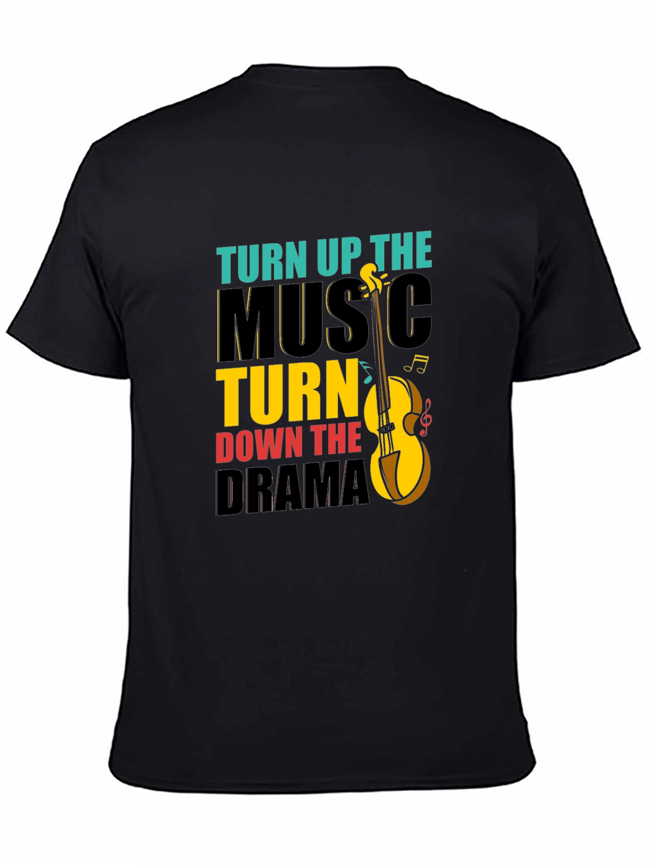 Turn Up Music Down Drama Graphic Tee