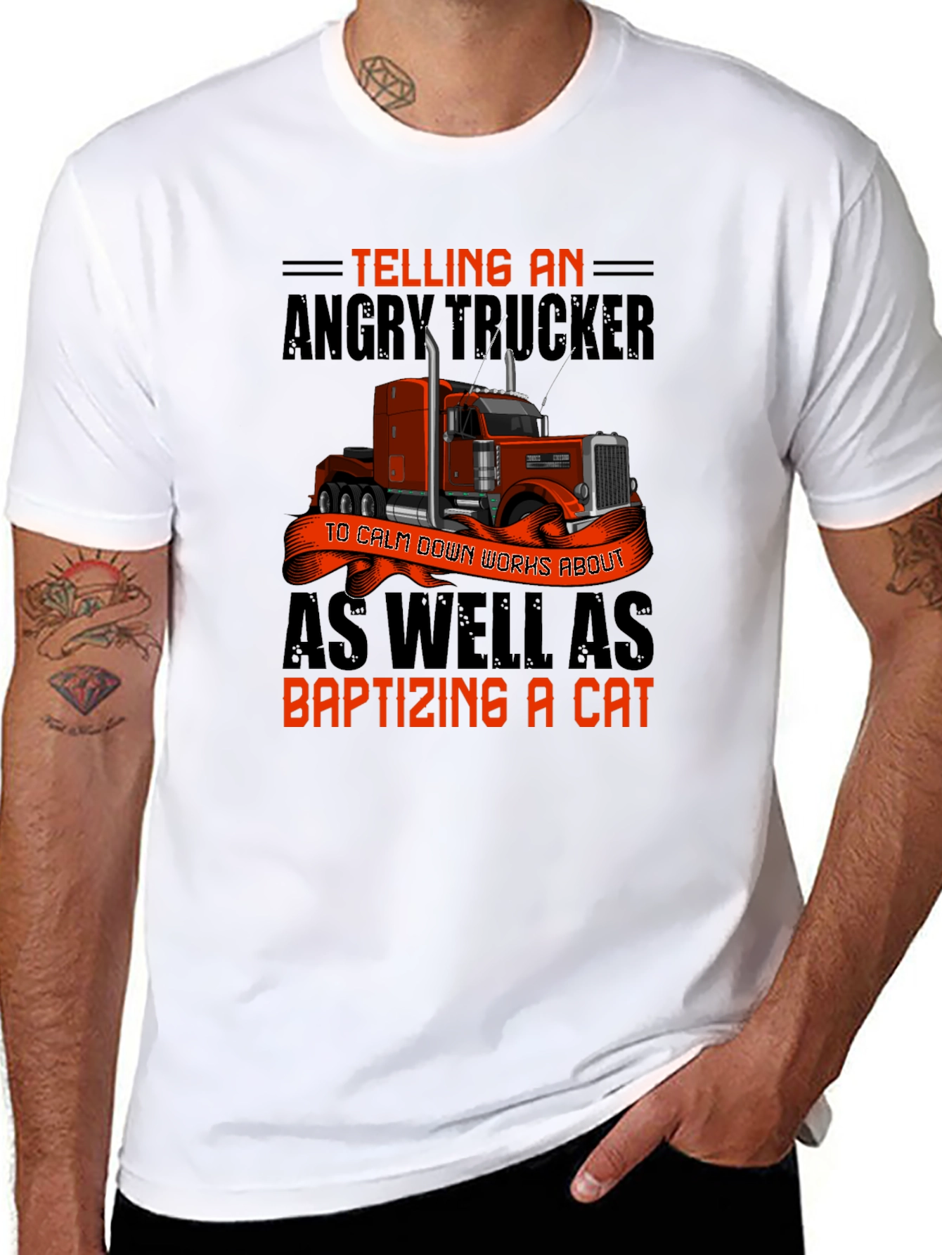 Angry Trucker T-Shirt: Baptizing a Cat
