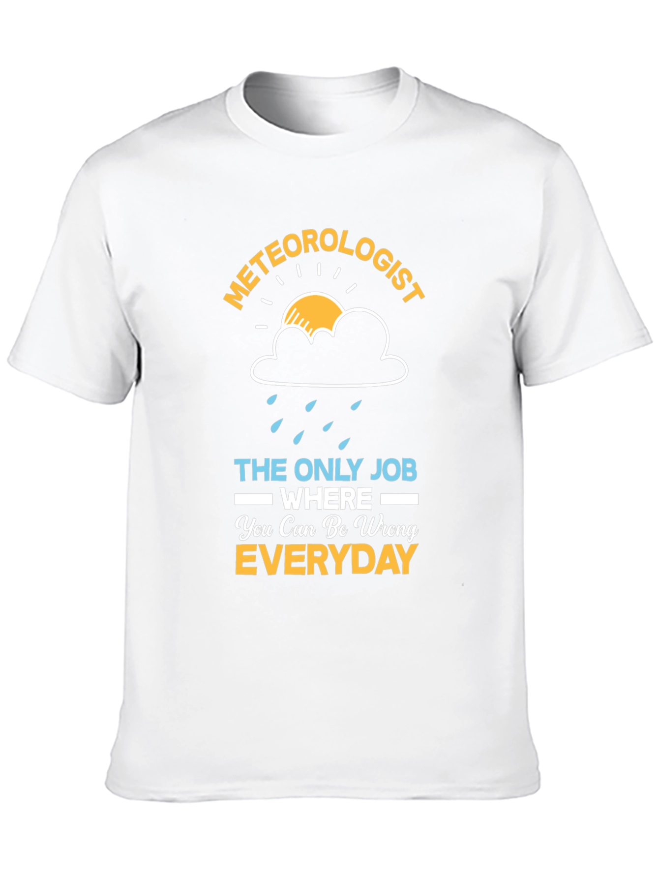 Meteorologist Funny Weather T-Shirt