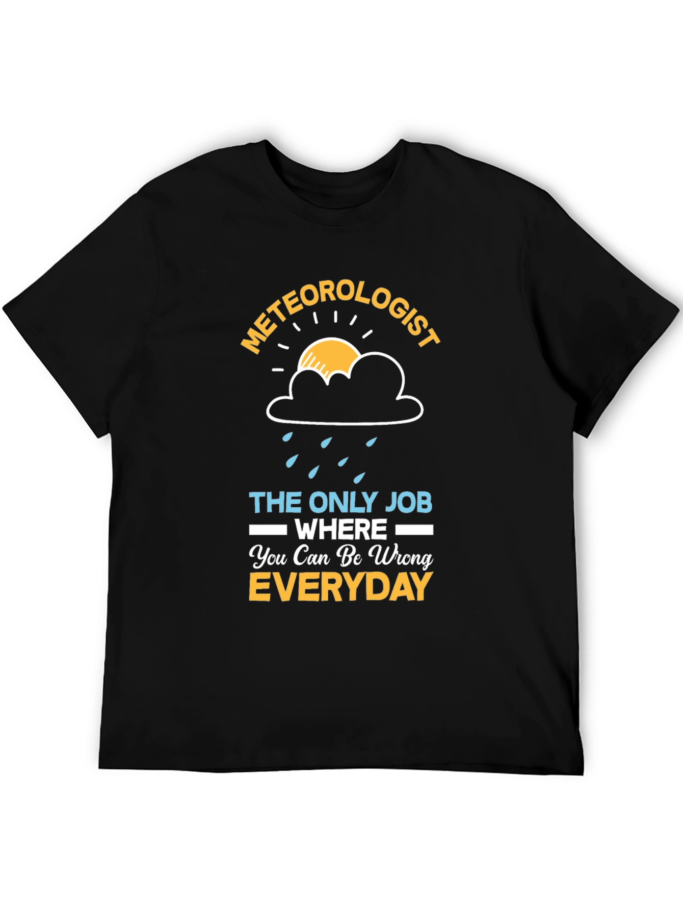 Meteorologist Funny Weather T-Shirt