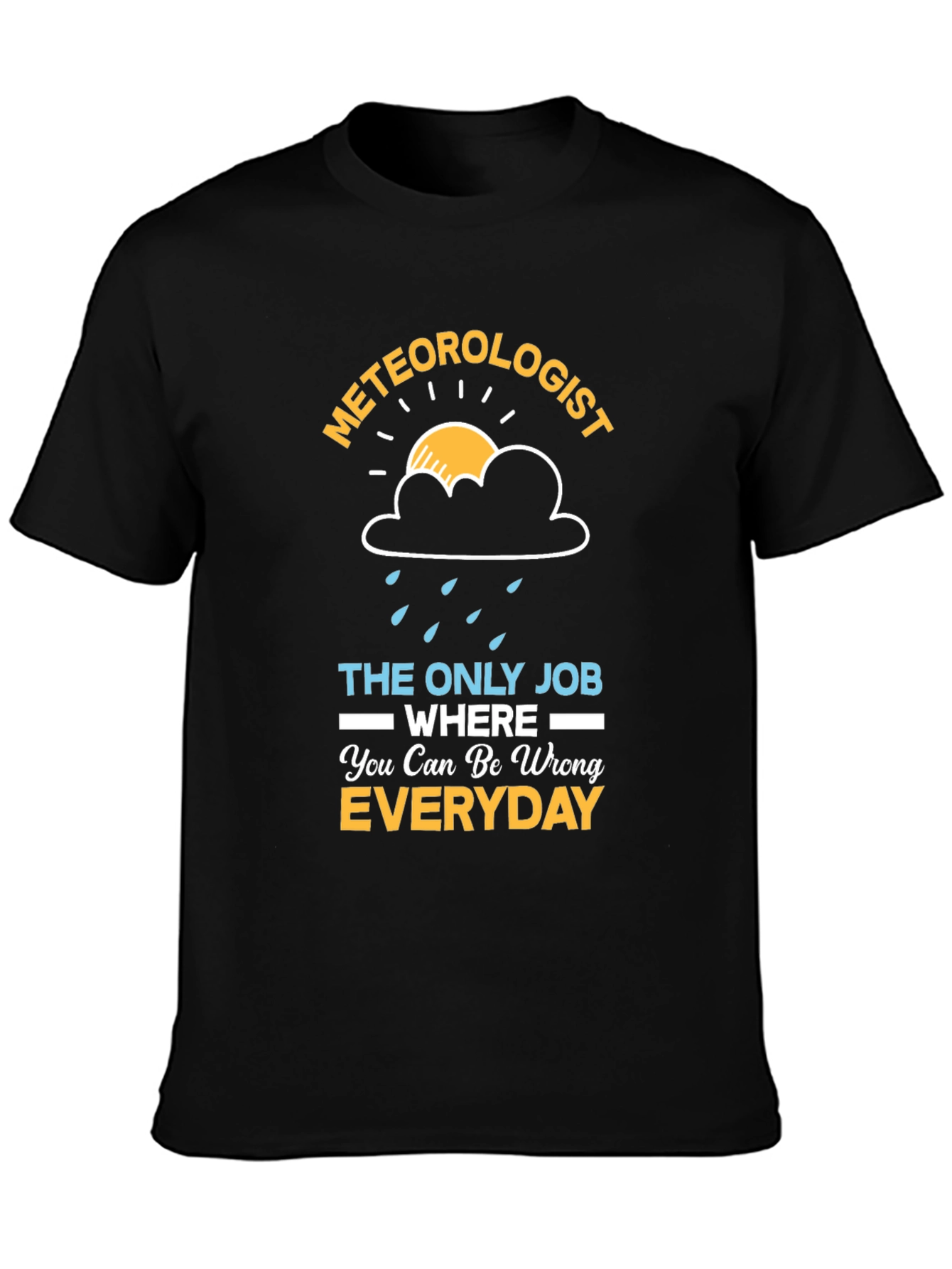 Meteorologist Funny Weather T-Shirt