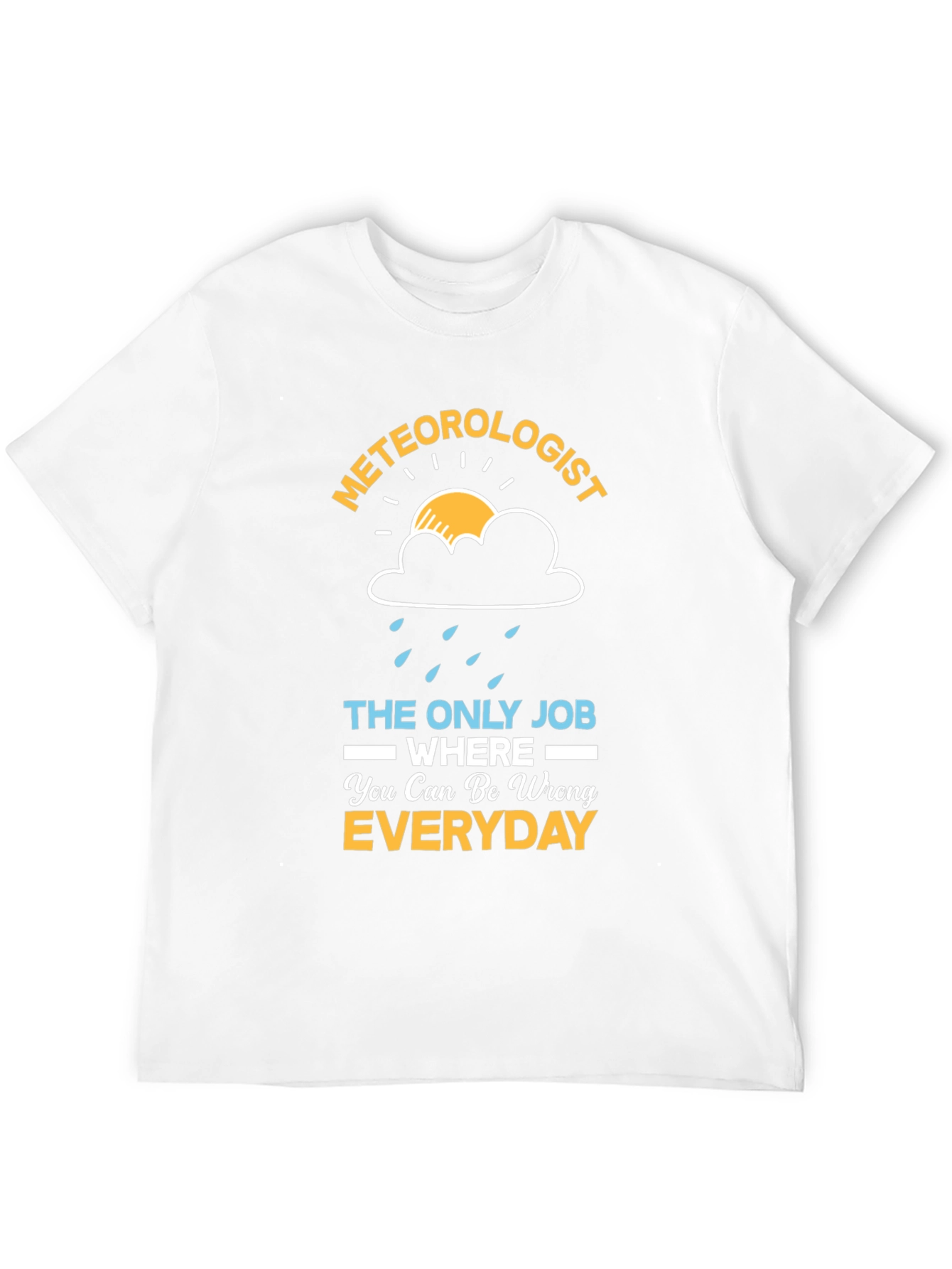 Meteorologist Funny Weather T-Shirt