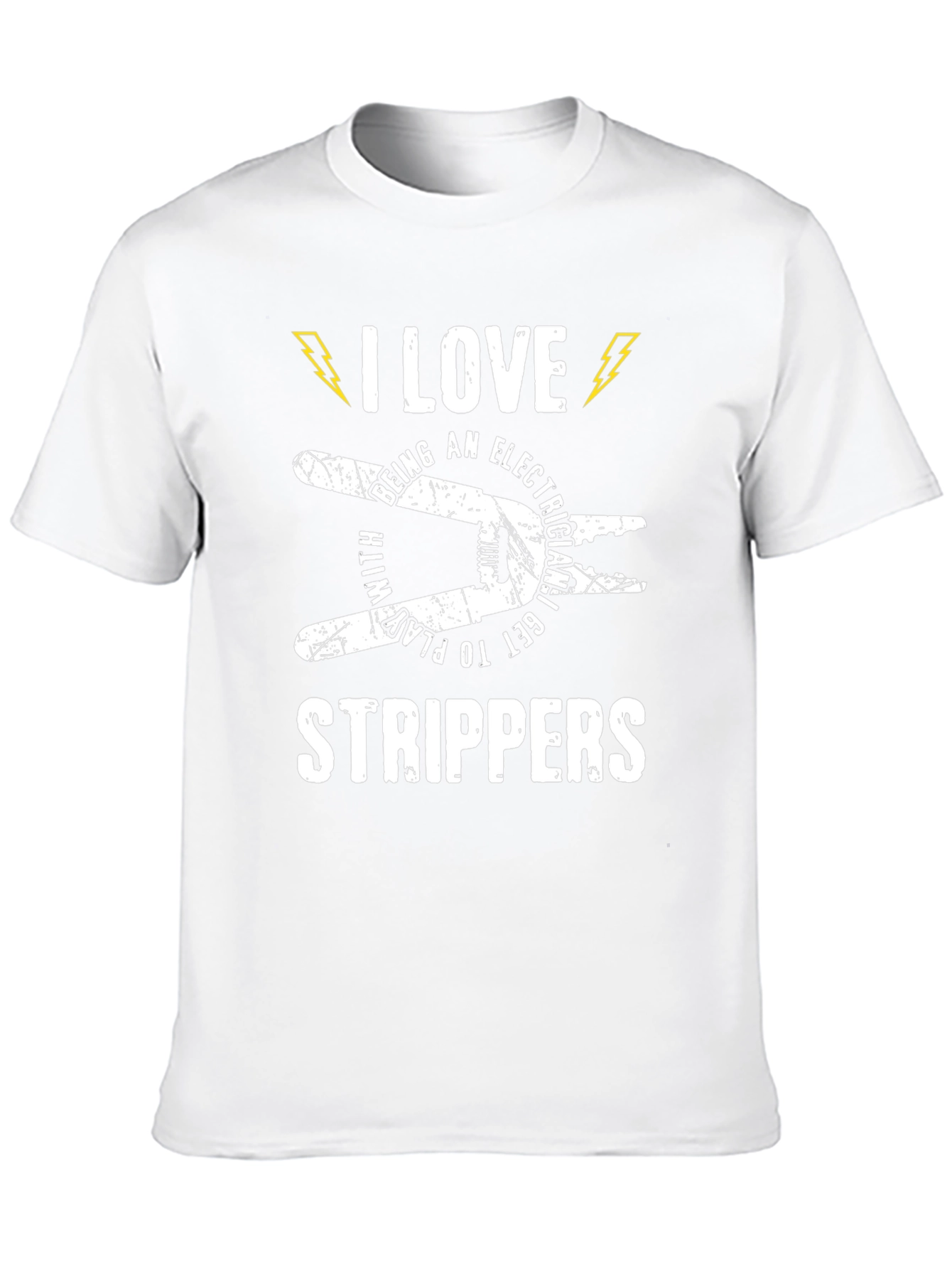 Electrician Stripper T-Shirt - I Love Being an Electrician