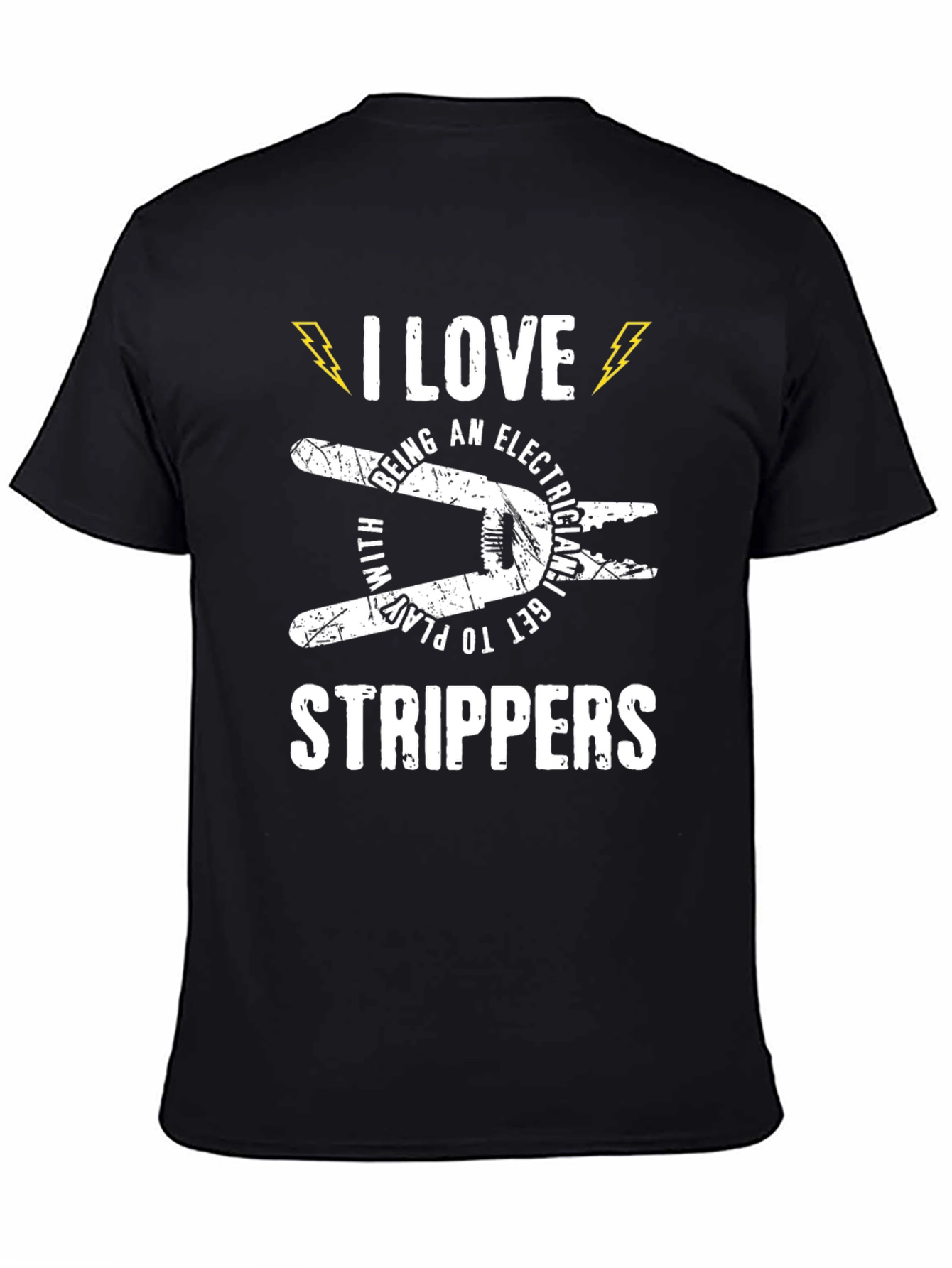 Electrician Stripper T-Shirt - I Love Being an Electrician