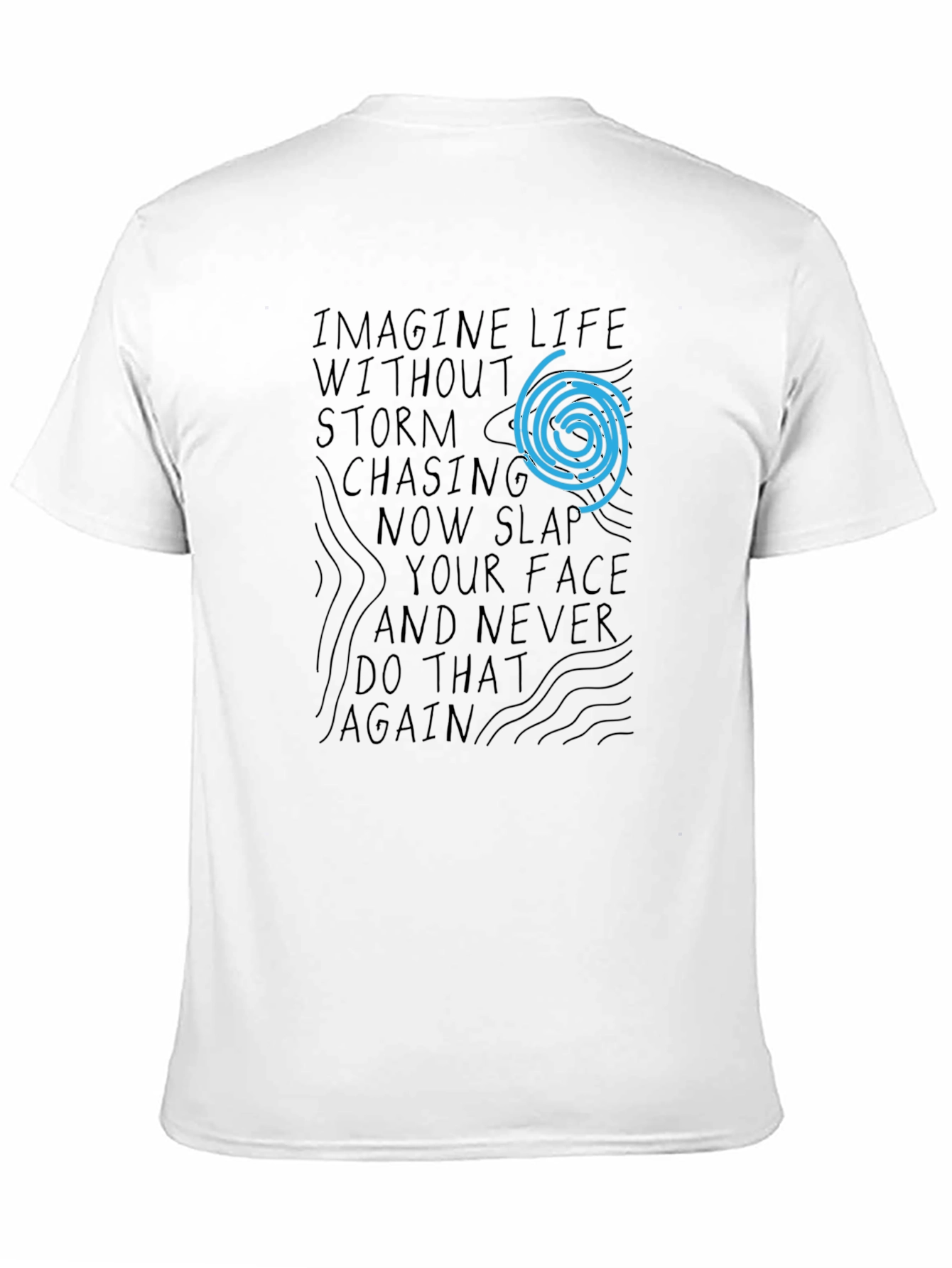 Imagine Life T-Shirt