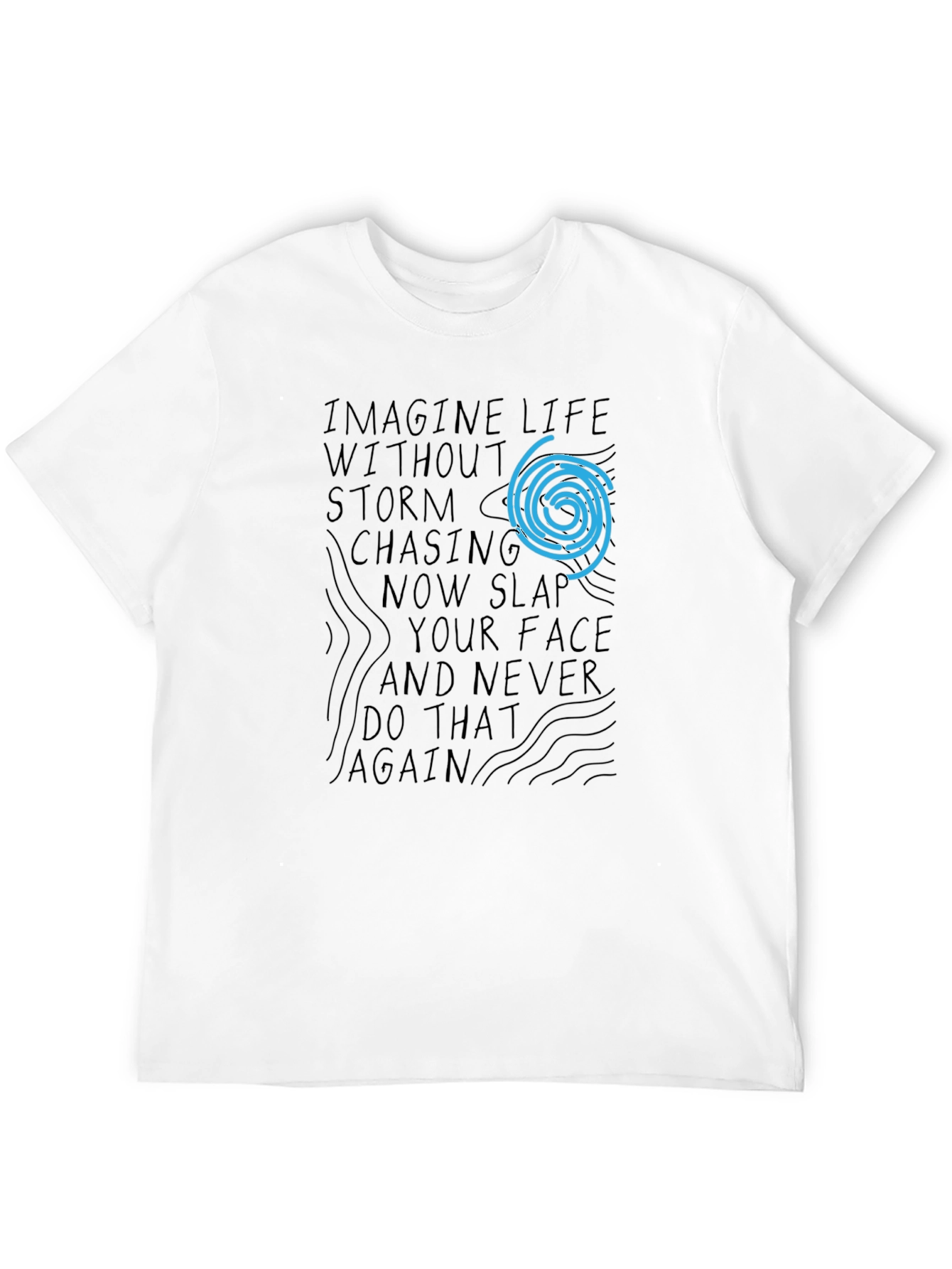 Imagine Life T-Shirt