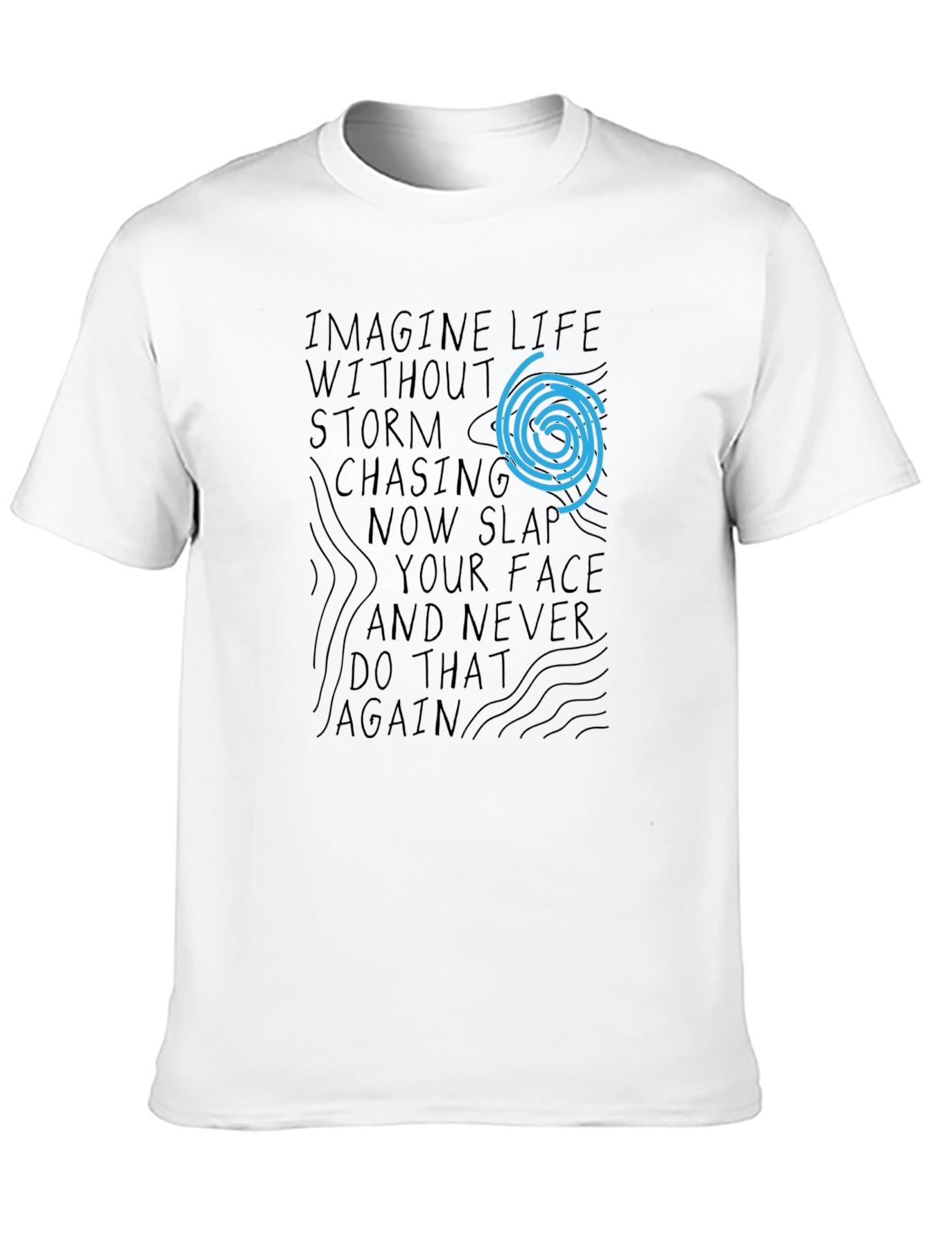 Imagine Life T-Shirt