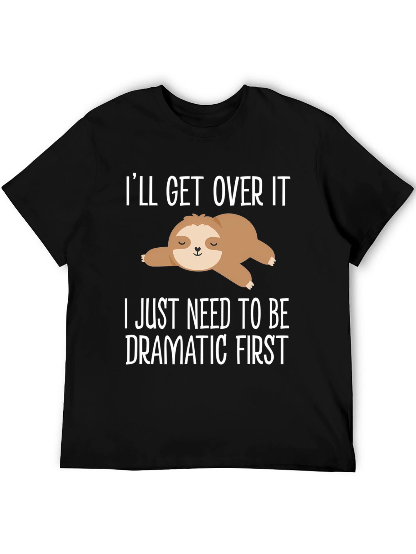 Dramatic Sloth Graphic T-Shirt