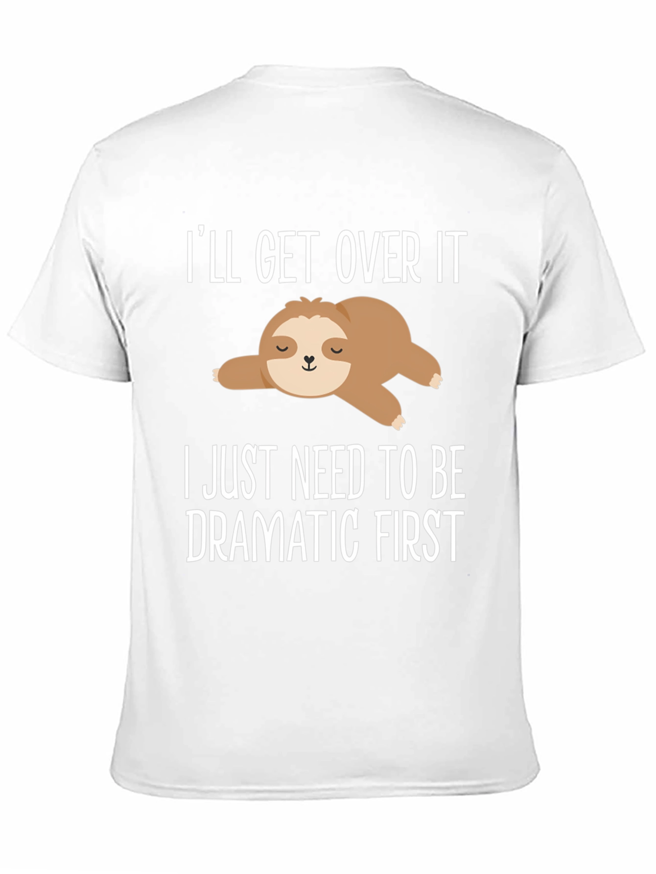 Dramatic Sloth Graphic T-Shirt