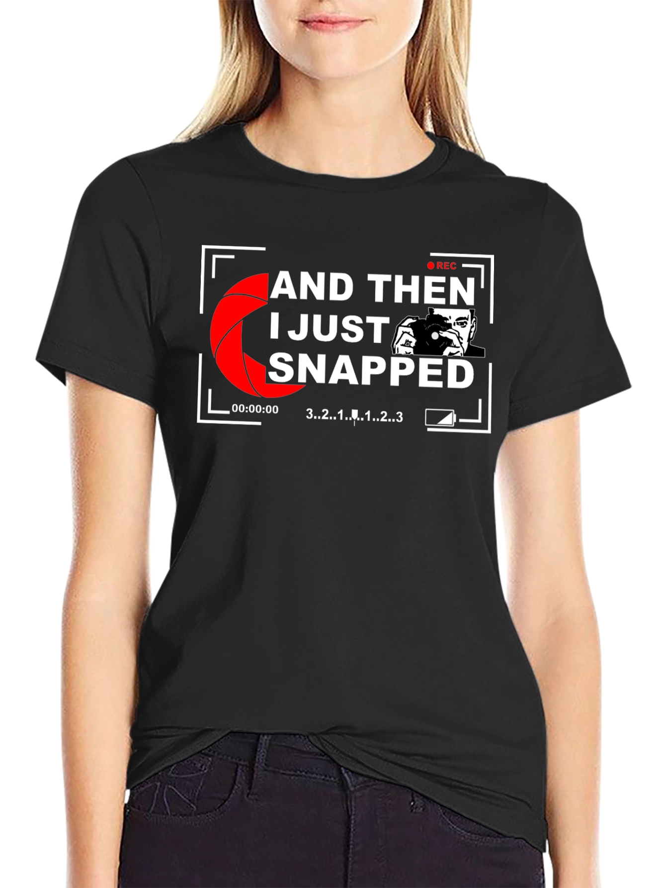 I Just Snapped Photographer Graphic T-Shirt