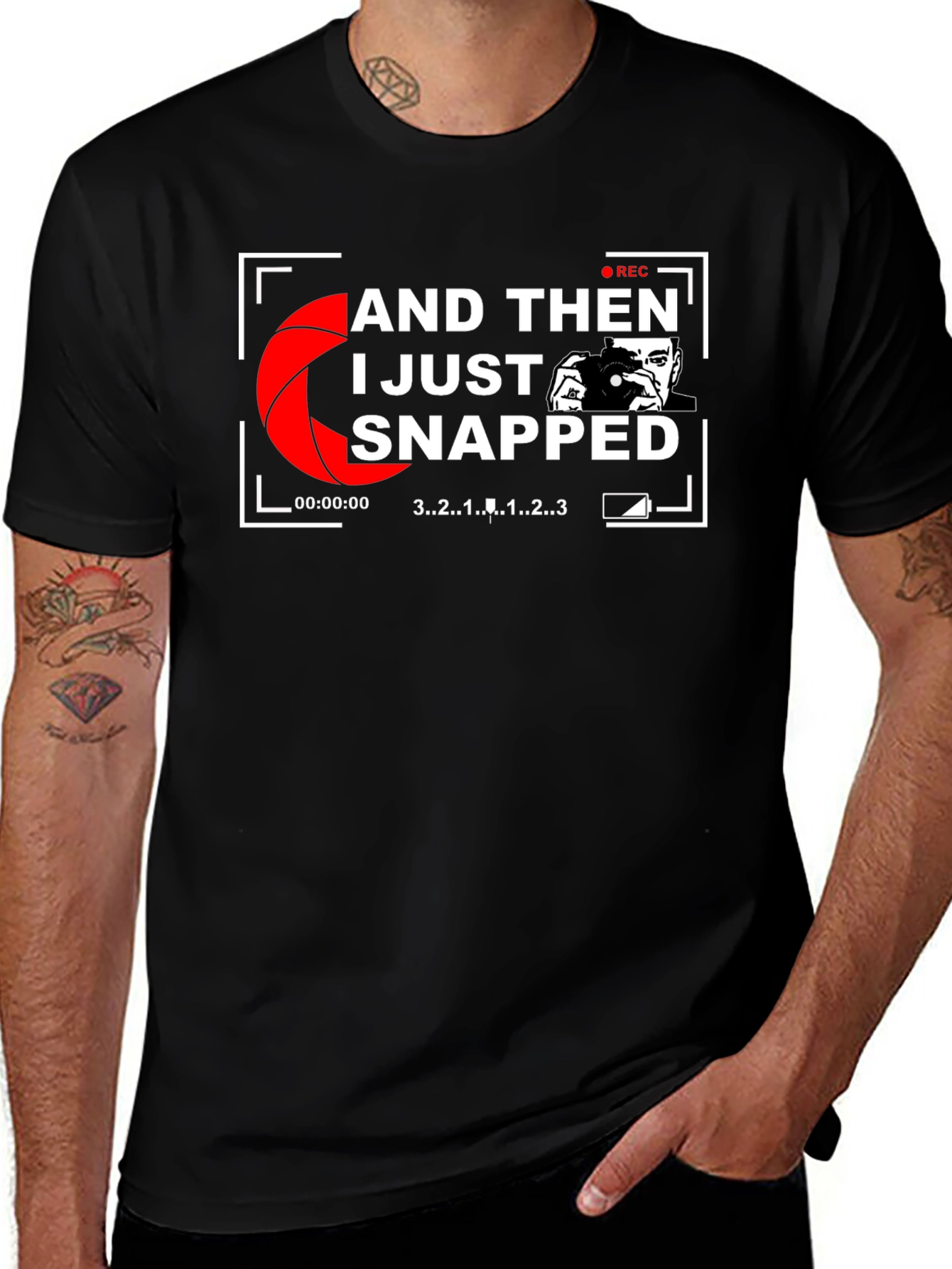 I Just Snapped Photographer Graphic T-Shirt