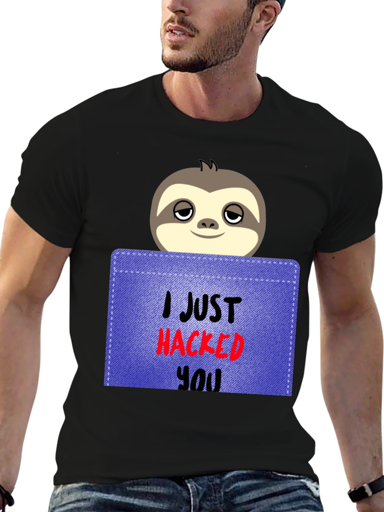 I Just Hacked You Sloth Graphic Tee