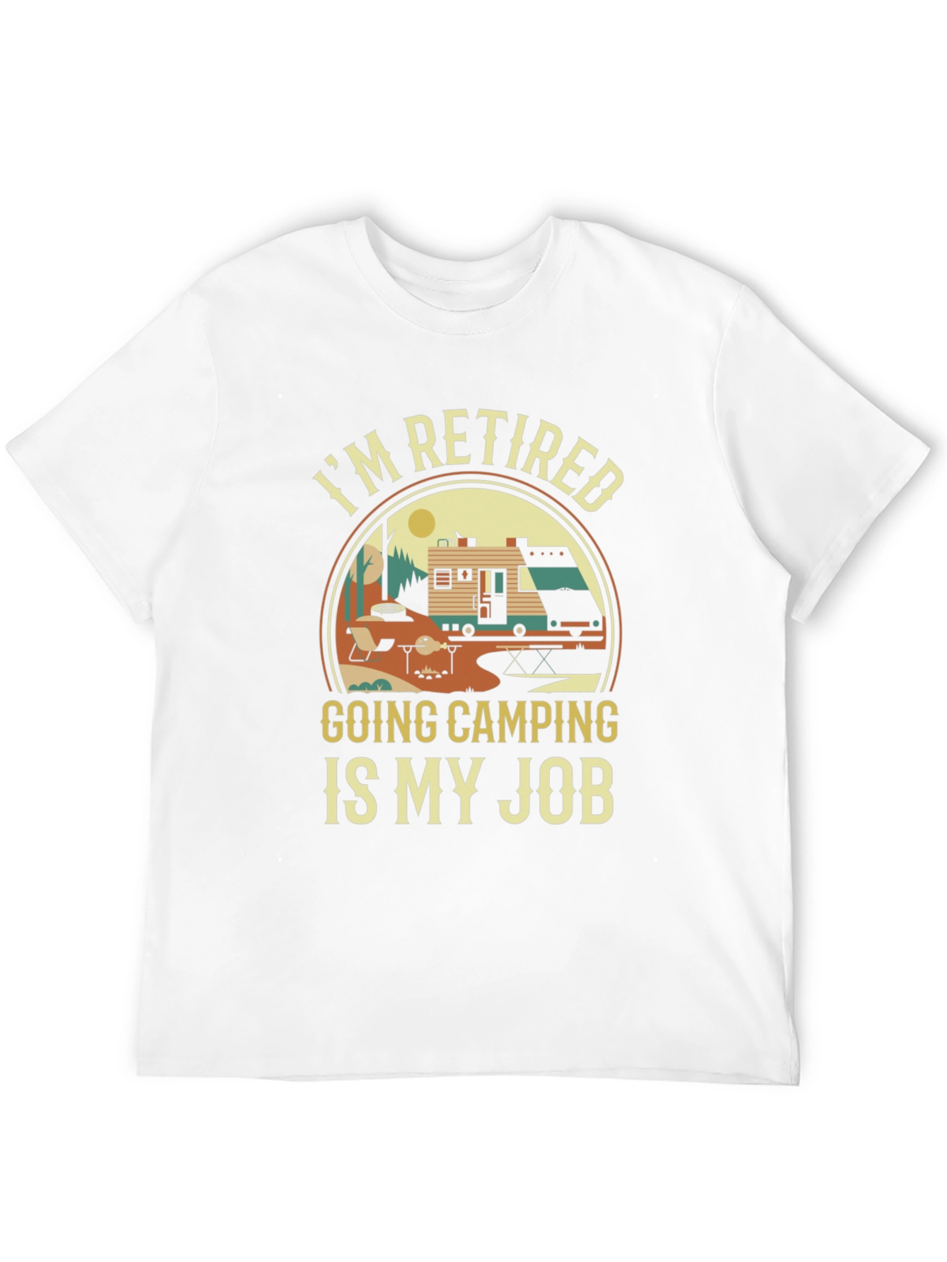 Retired Camping Job T-Shirt