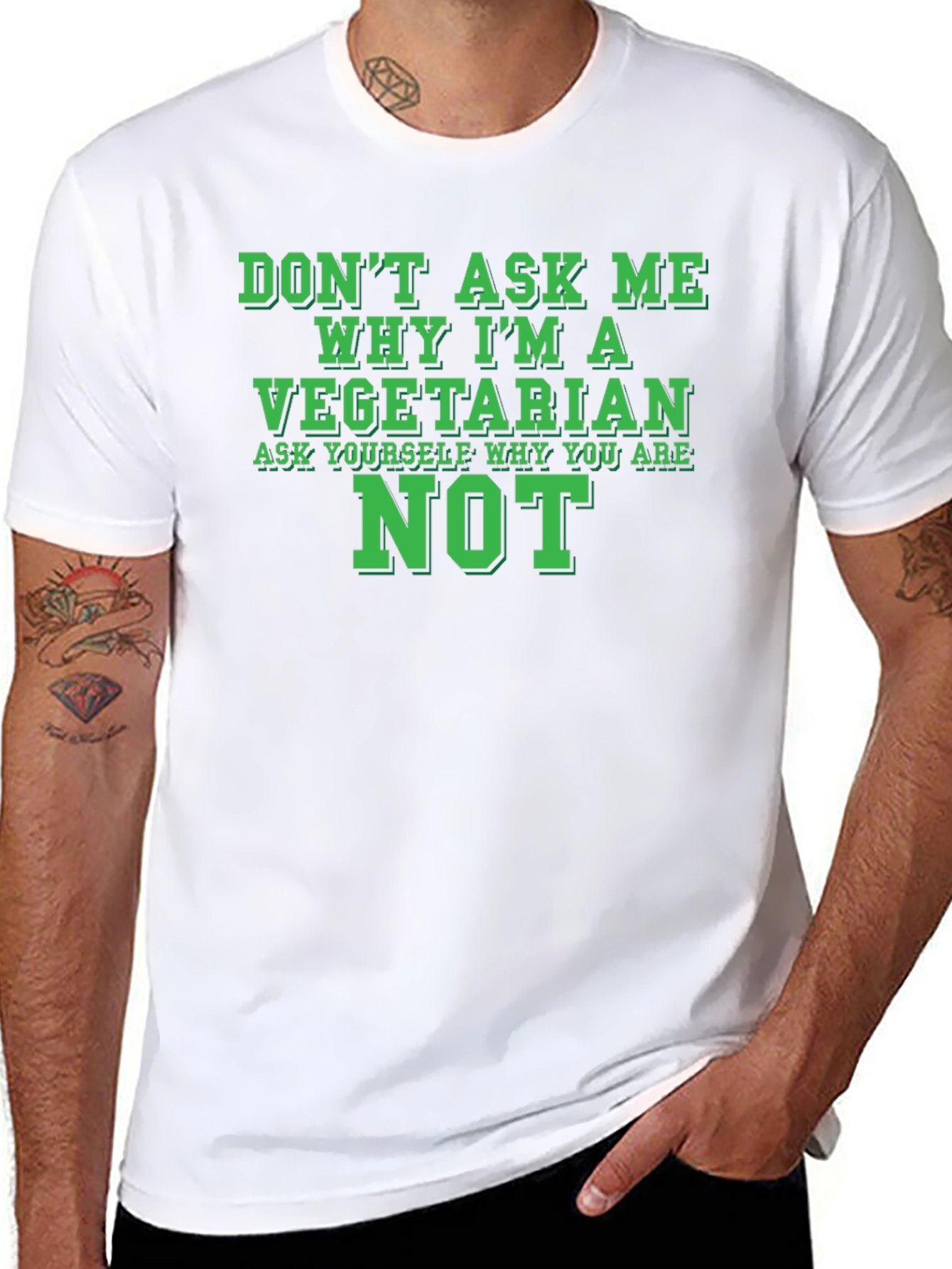 Vegetarian Statement T-Shirt - Ask Yourself Why Youre Not