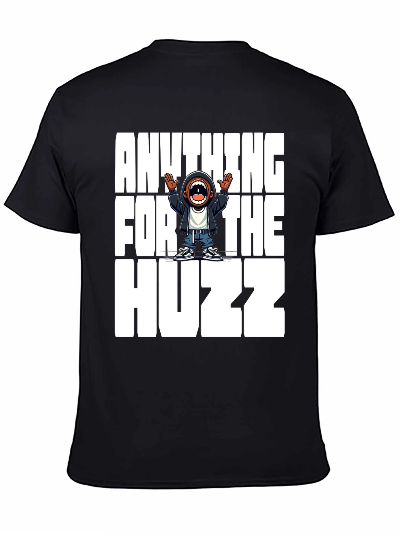 Anything For The Huzz Black Graphic Tee