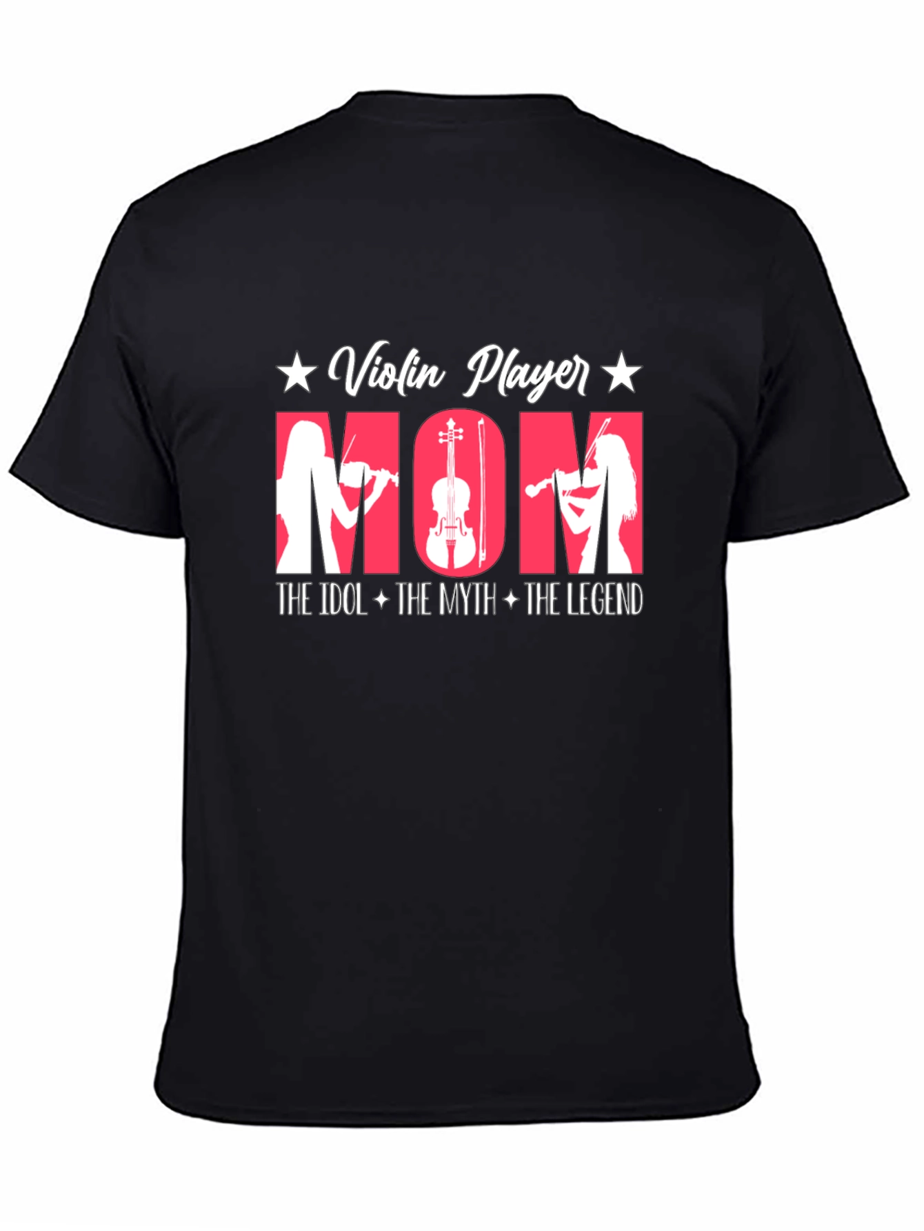 Violin Player Mom T-Shirt - Idol Myth Legend