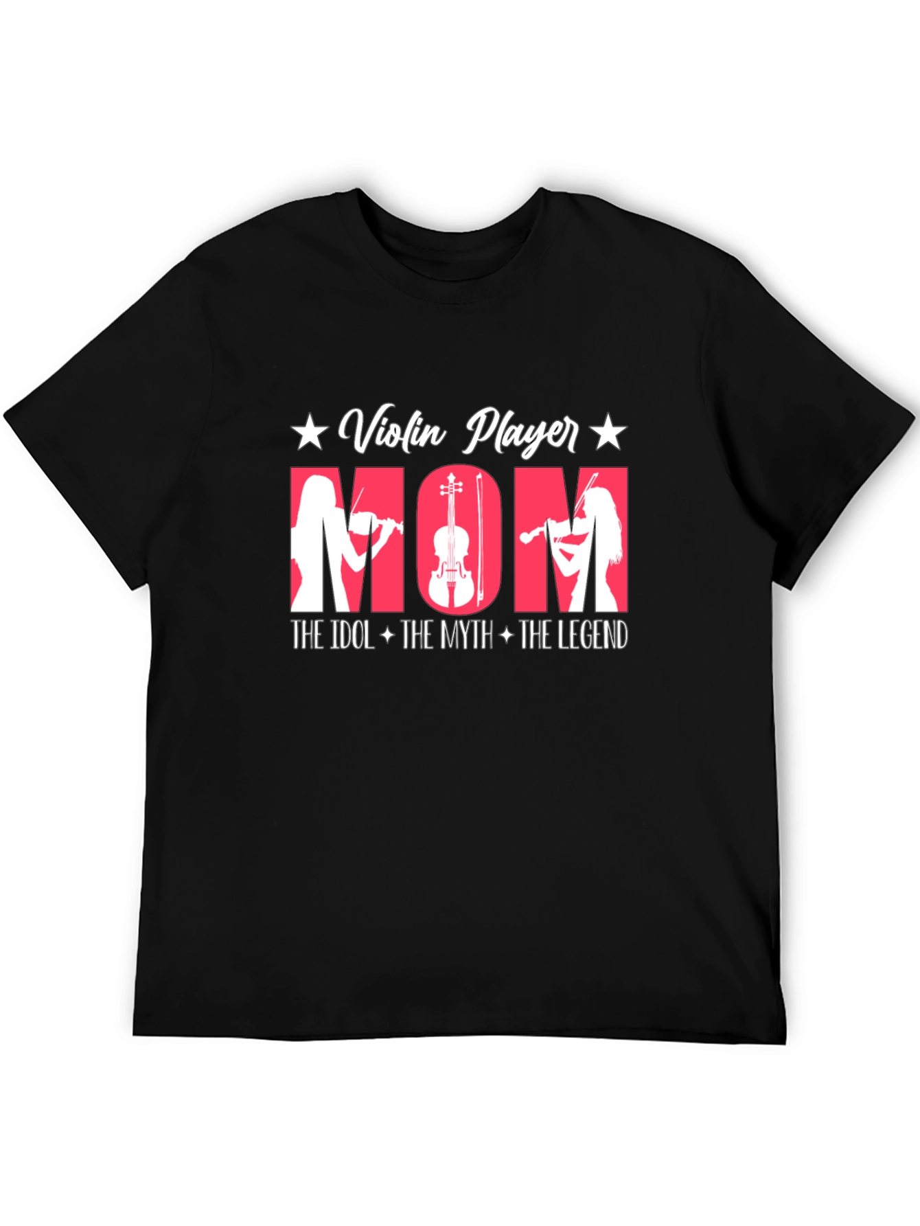 Violin Player Mom T-Shirt - Idol Myth Legend