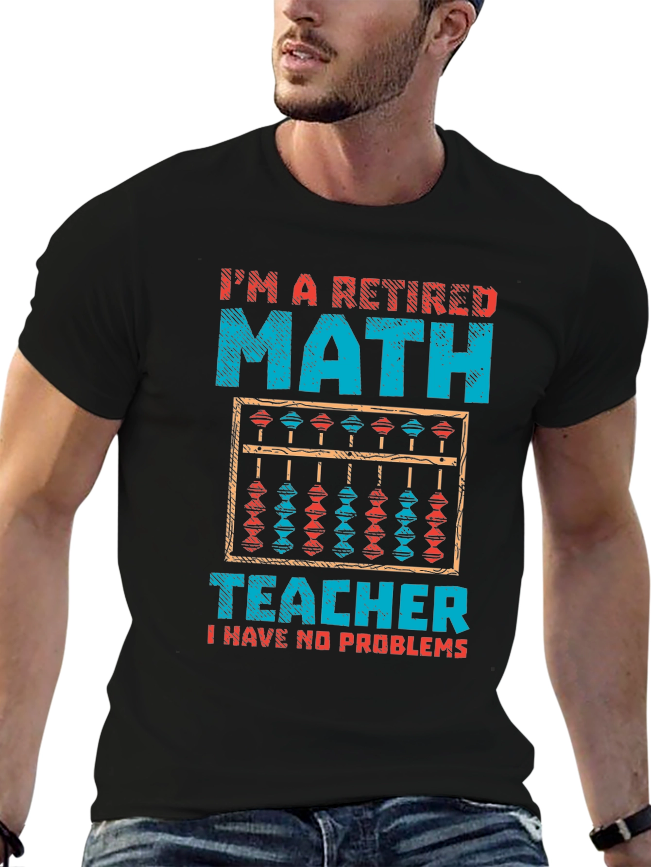 Retired Math Teacher T-Shirt - No Problems Funny