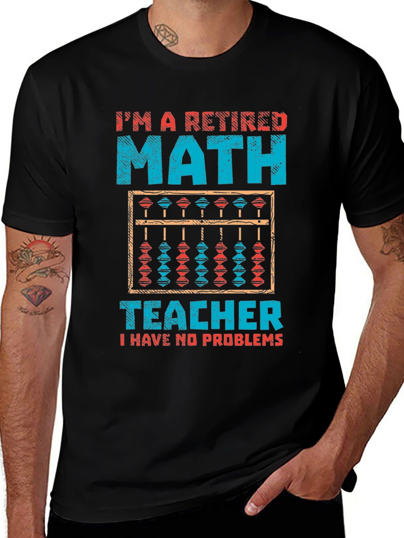 Retired Math Teacher T-Shirt - No Problems Funny