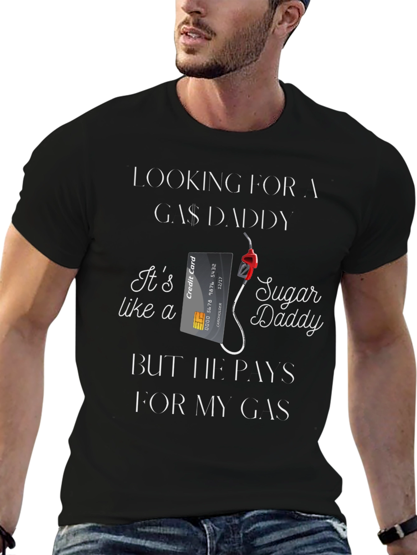 Looking For A Gas Daddy Funny Graphic T-Shirt