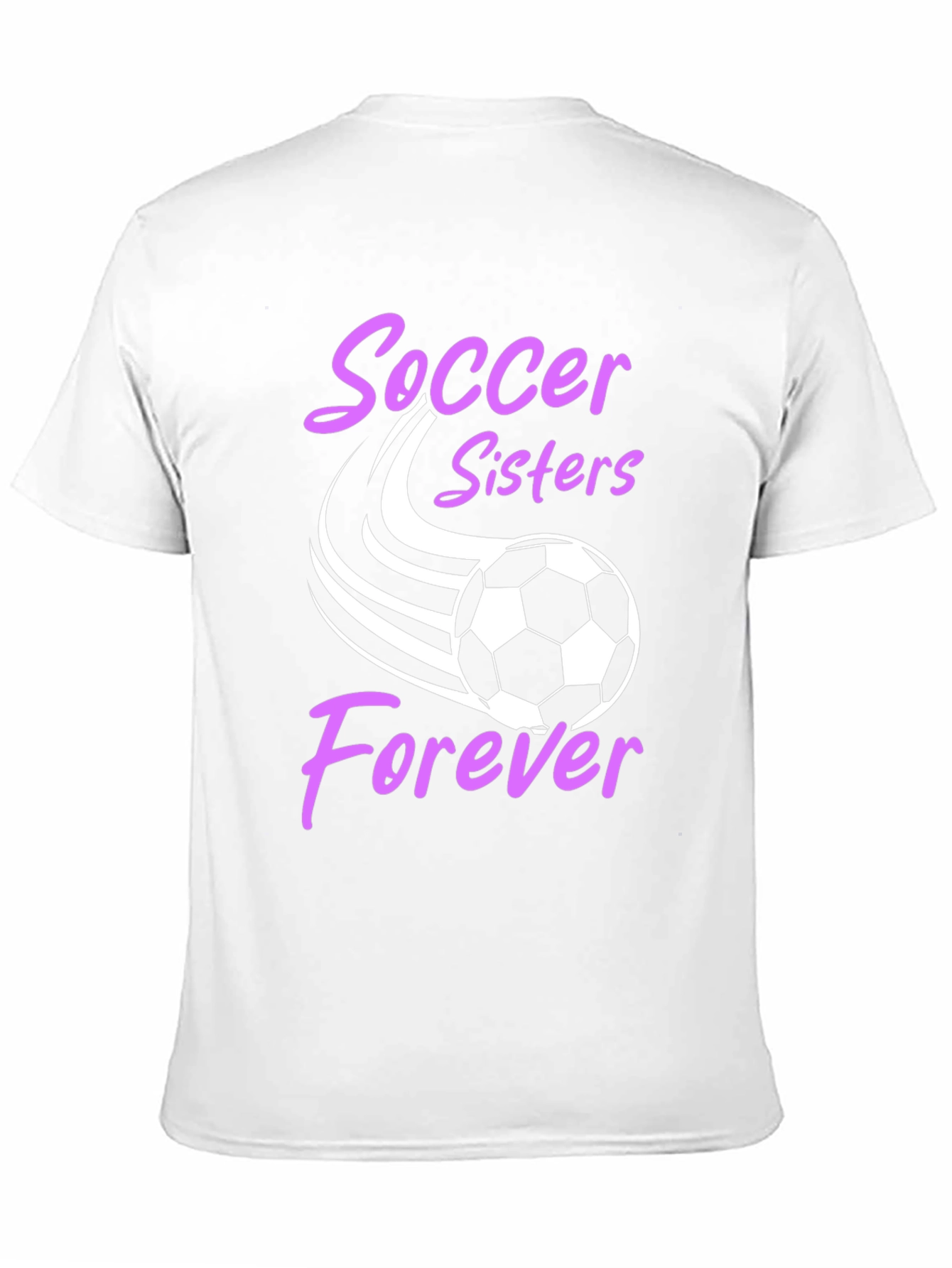 Soccer Sisters Forever Graphic T-Shirt