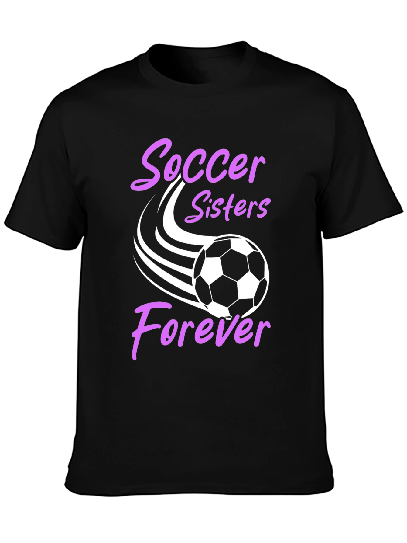 Soccer Sisters Forever Graphic T-Shirt