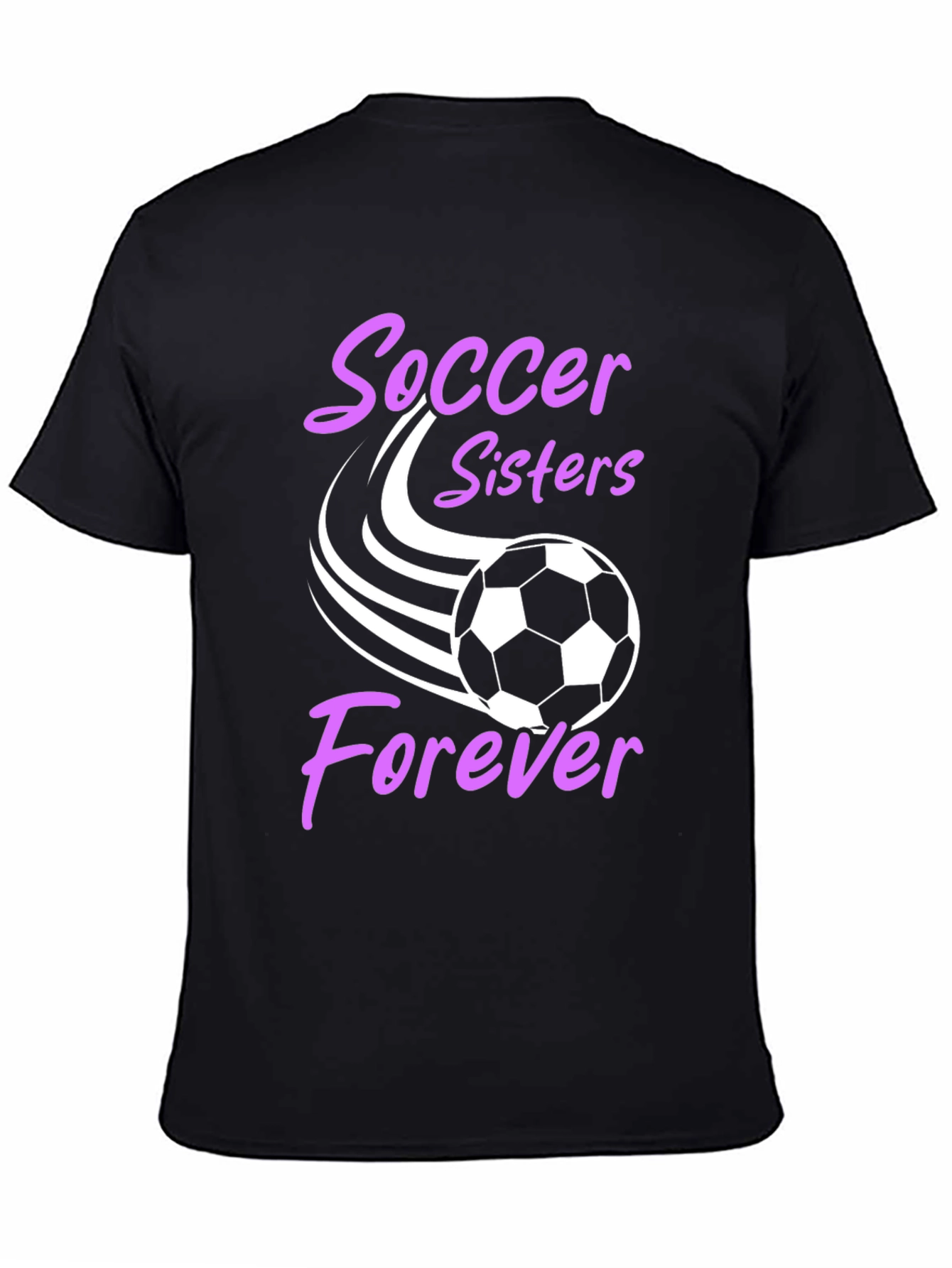 Soccer Sisters Forever Graphic T-Shirt