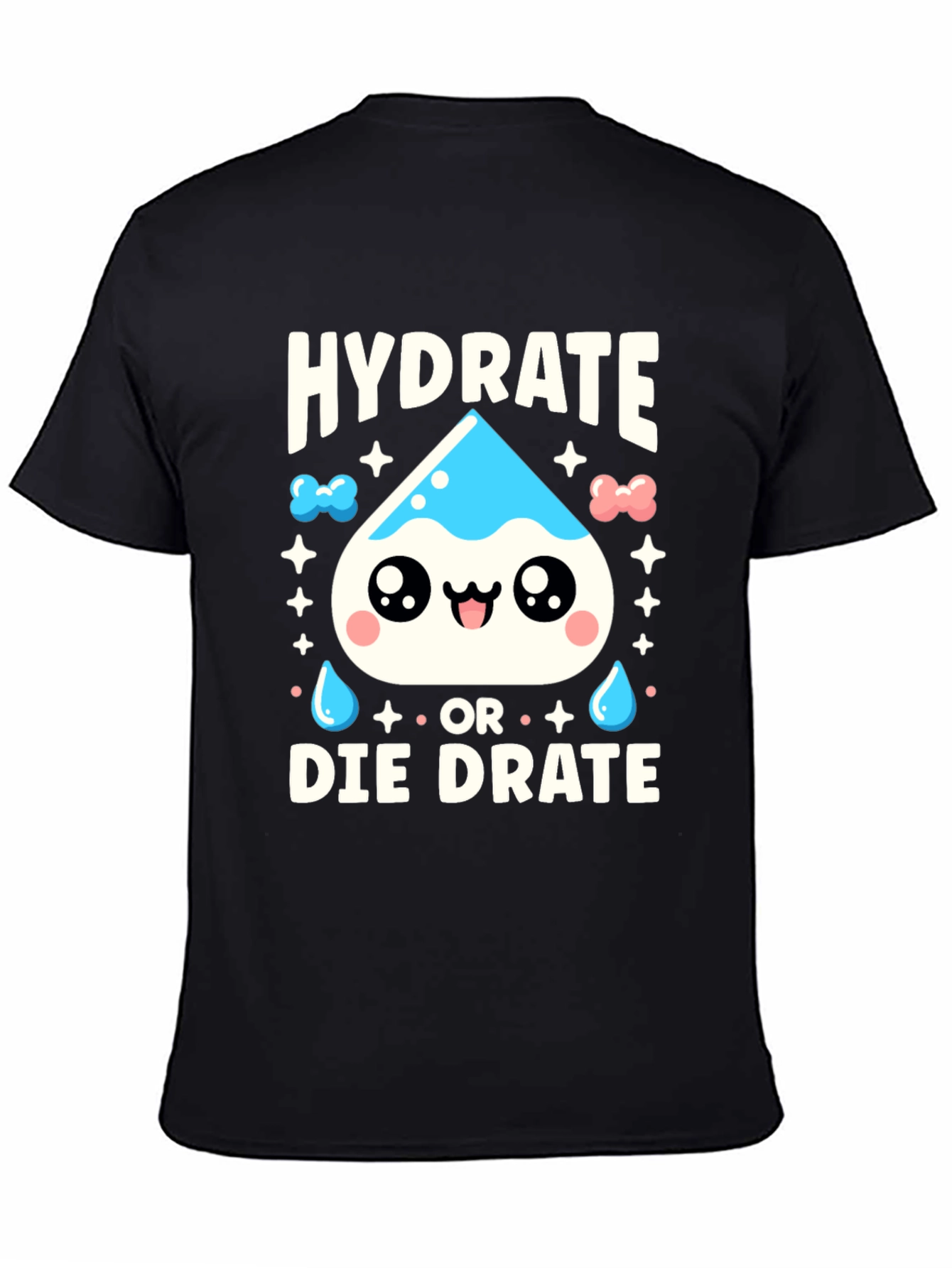 Hydrate or Die Cute Graphic Tee