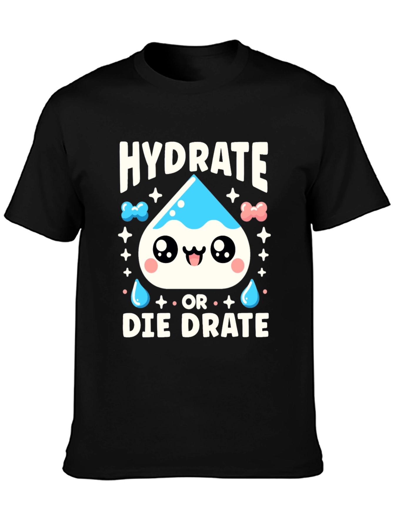 Hydrate or Die Cute Graphic Tee