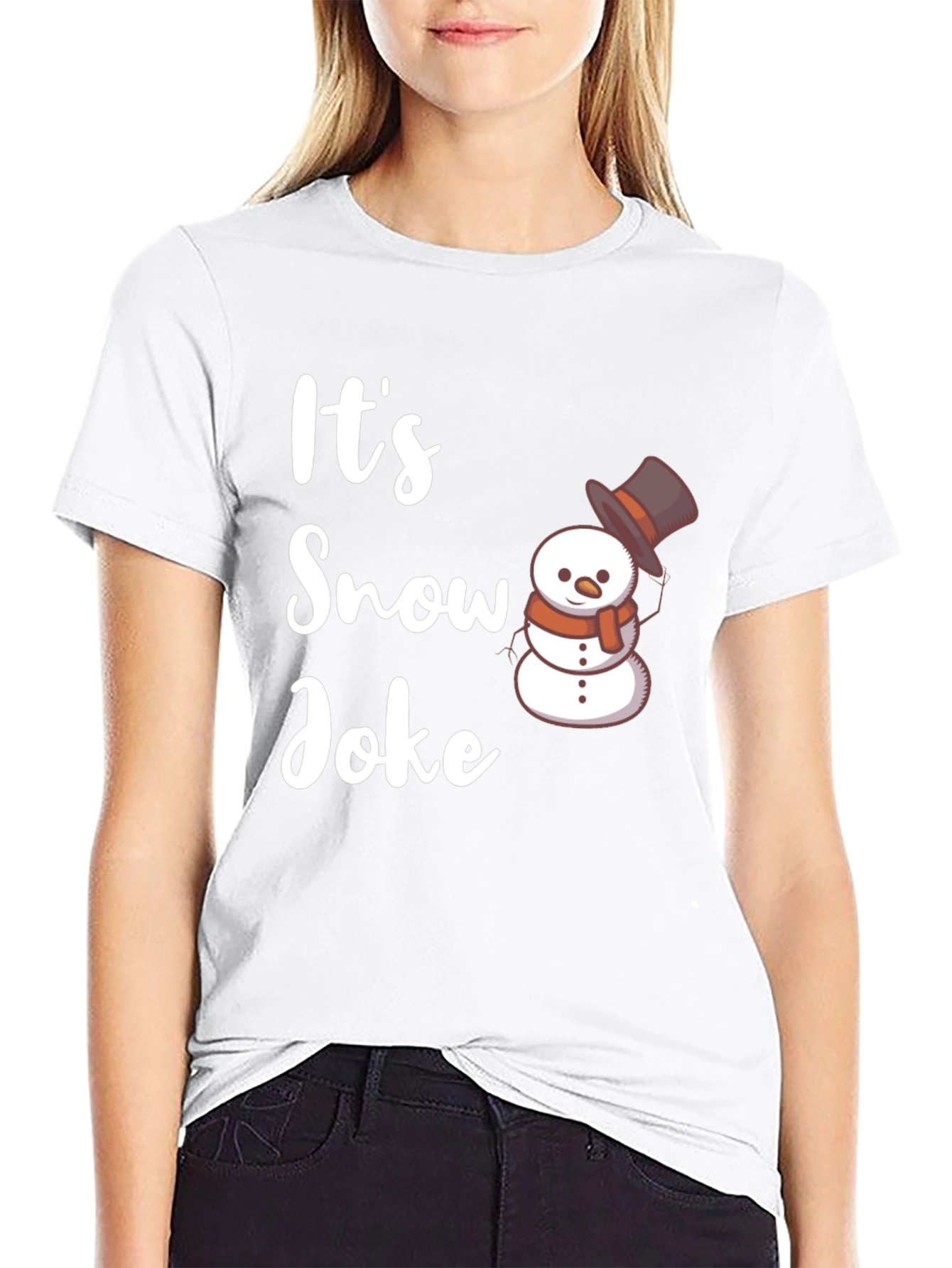 Its Snow Joke T-Shirt - Winter Holiday Funny Tee