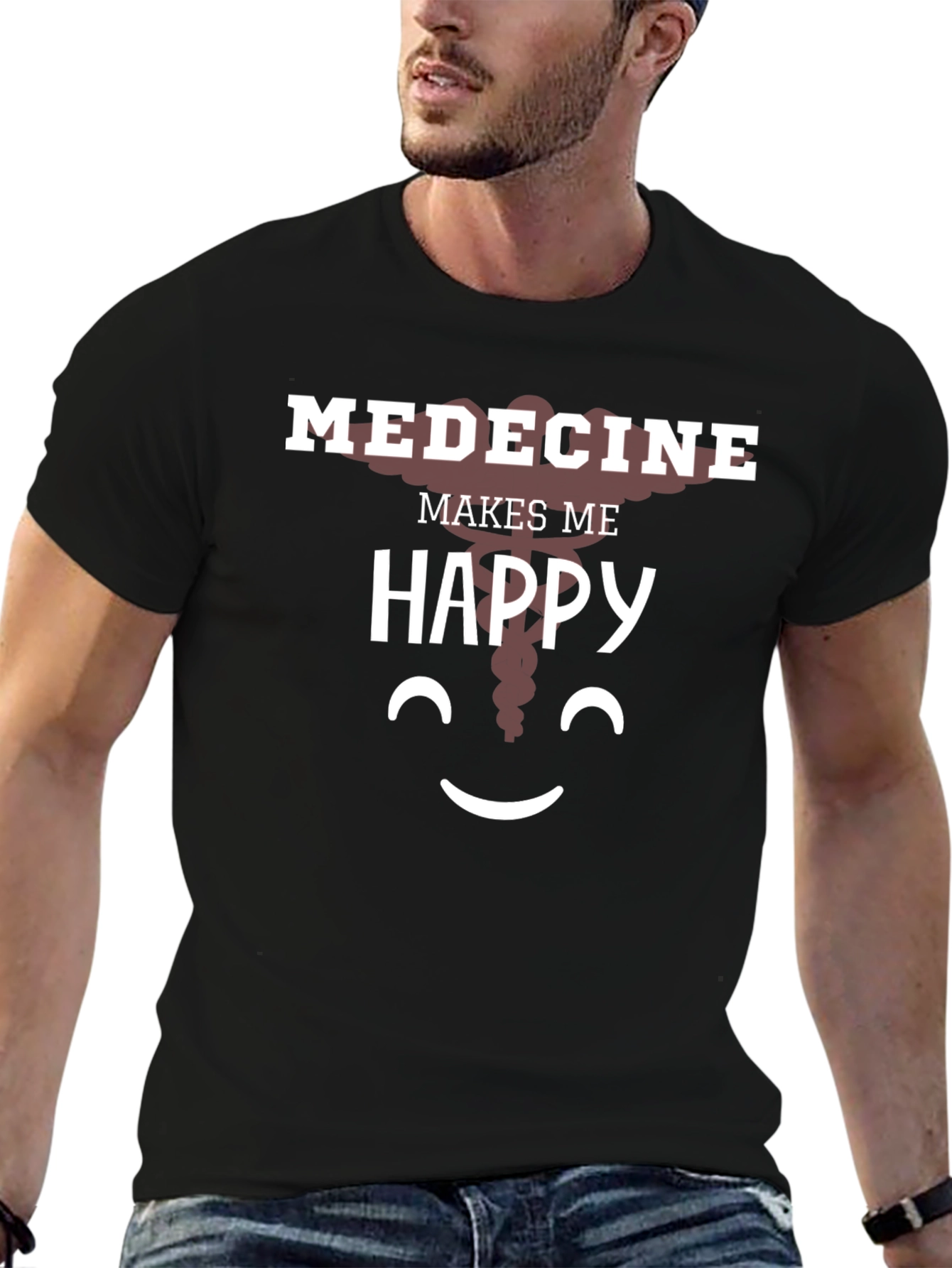 Medicine Makes Me Happy T-Shirt