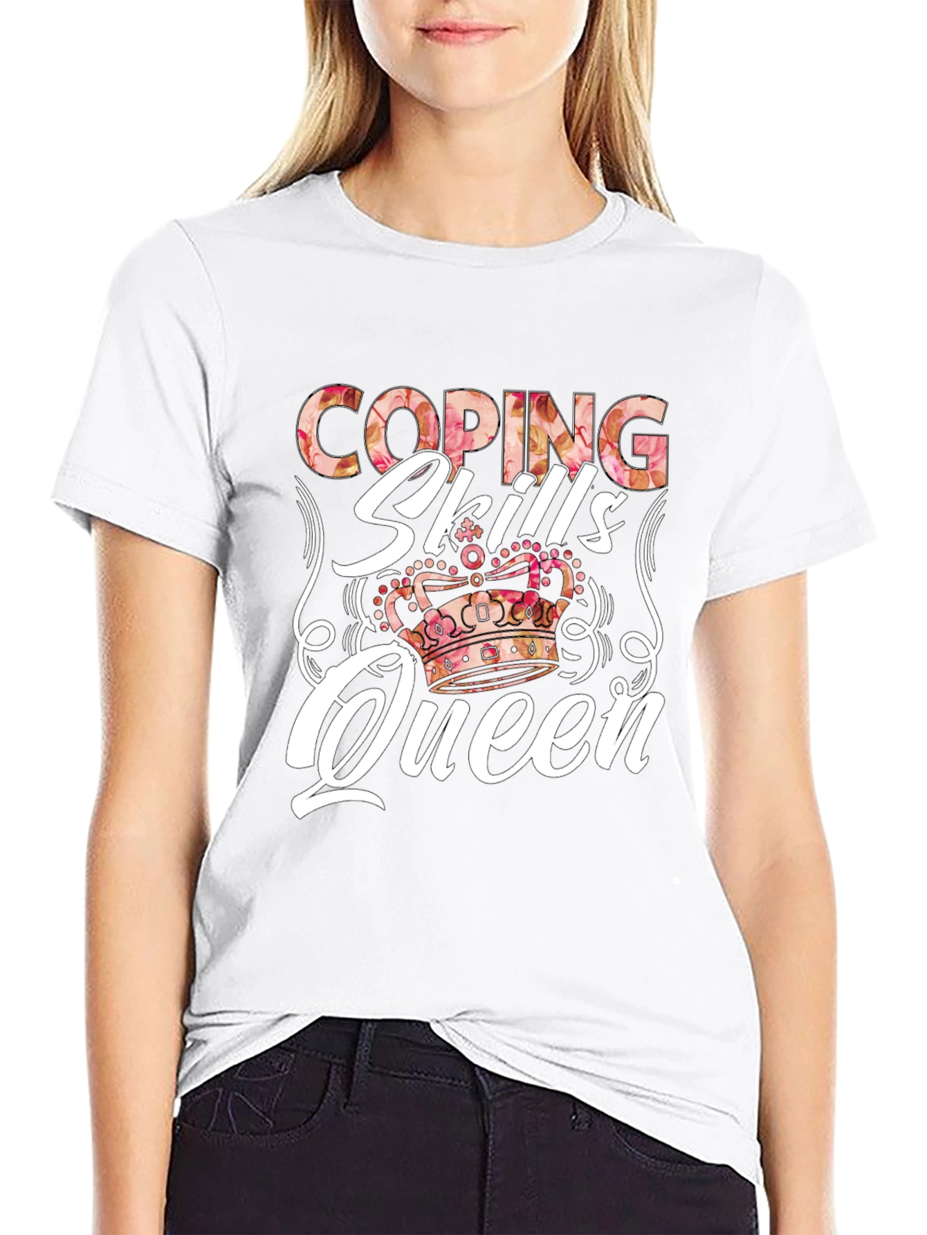 Coping Skills Queen T-Shirt Black
