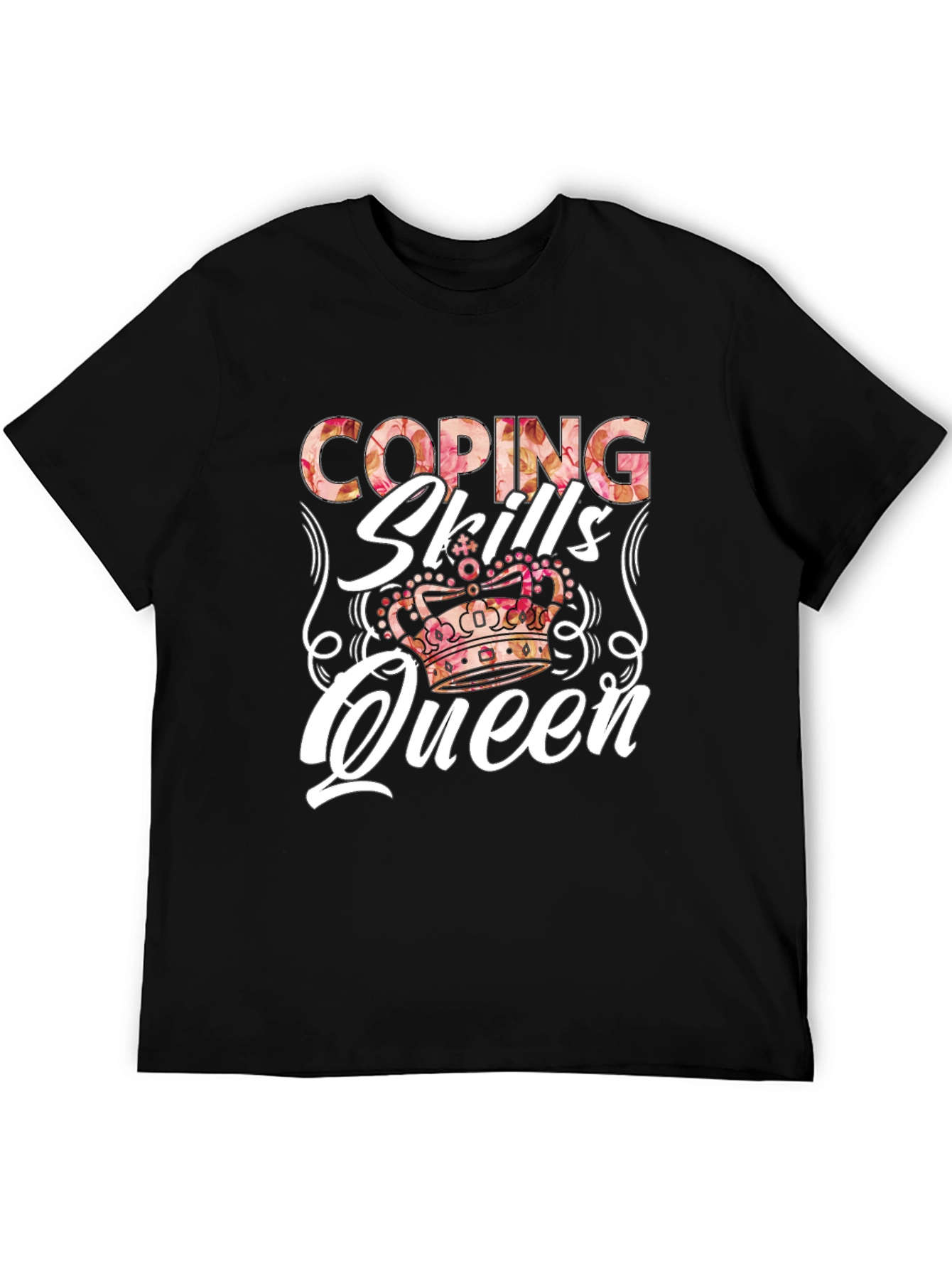 Coping Skills Queen T-Shirt Black