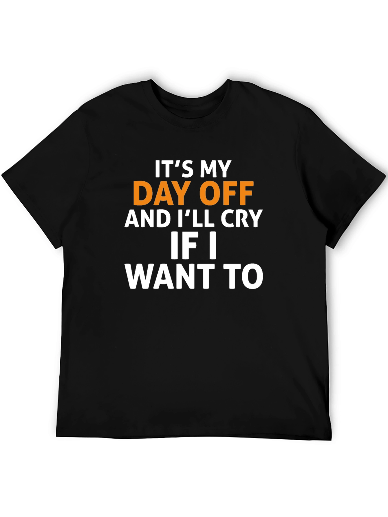 Funny Day Off Graphic T-Shirt