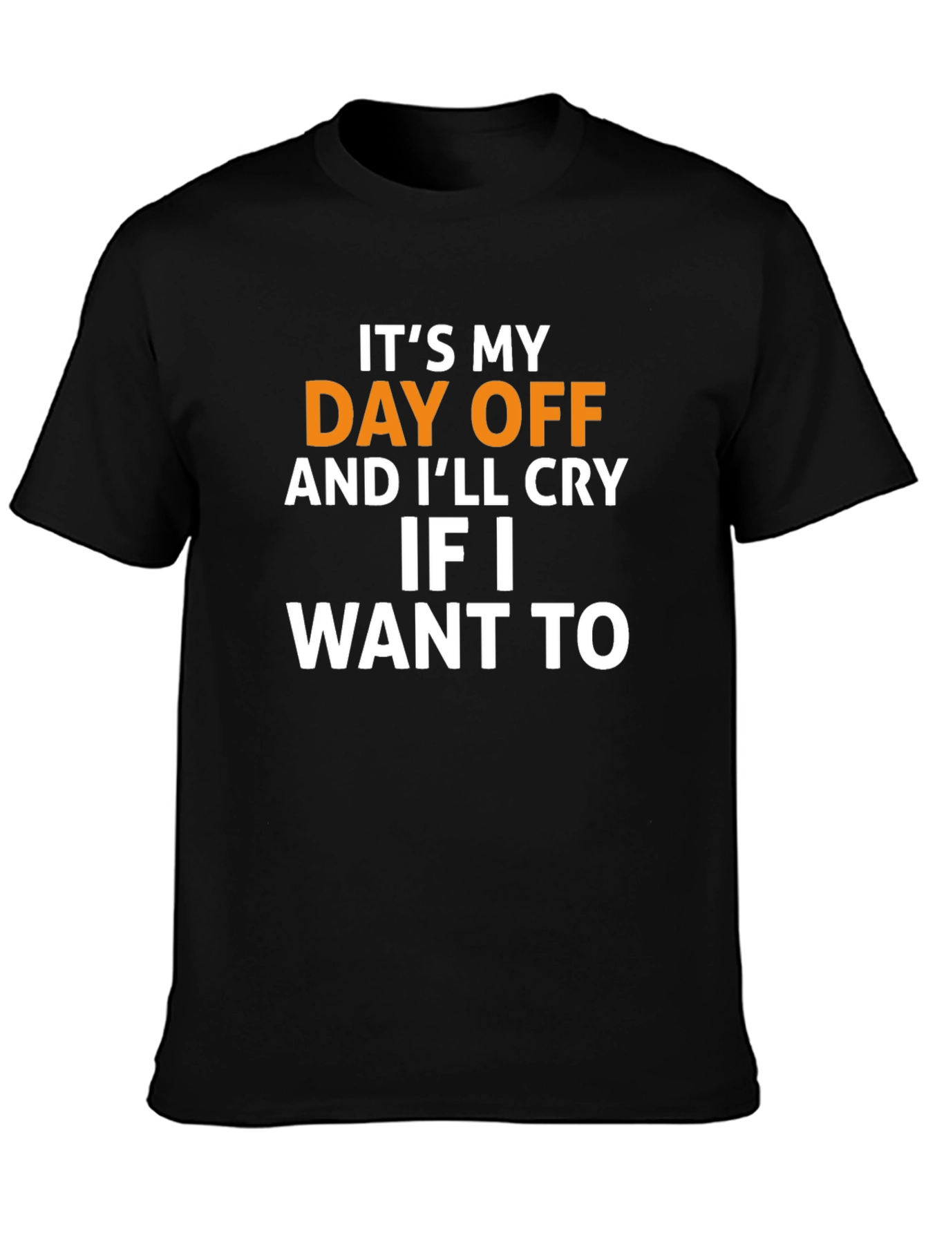 Funny Day Off Graphic T-Shirt