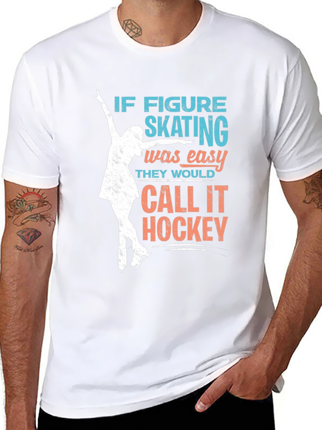Figure Skating T-Shirt: If Skating Was Easy...