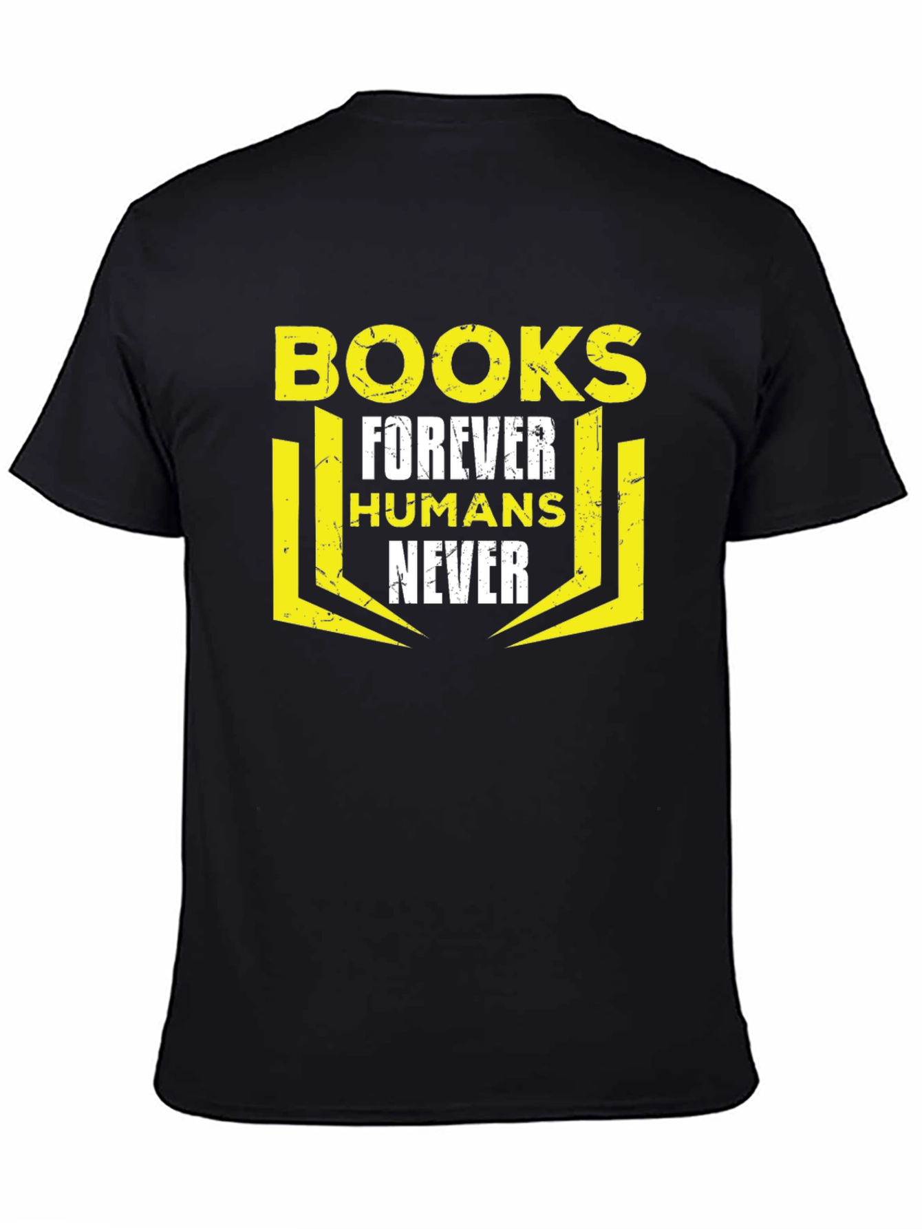 Books Forever Humans Never Graphic T-Shirt