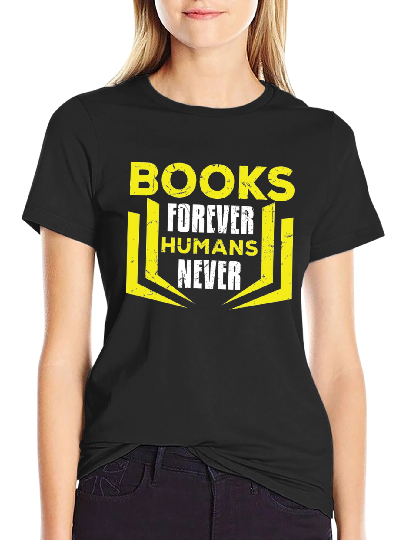 Books Forever Humans Never Graphic T-Shirt