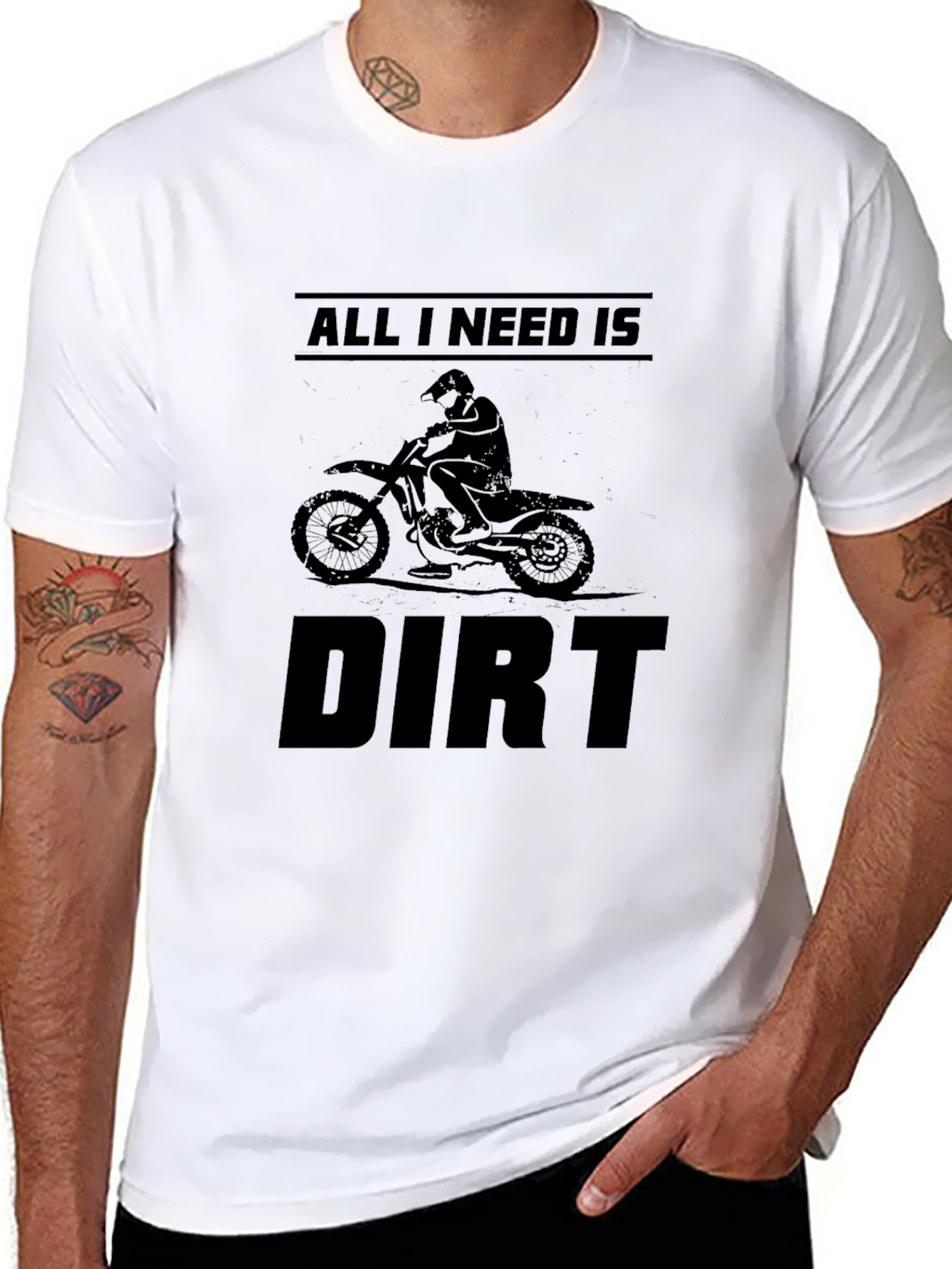 All I Need is Dirt - Motocross T-Shirt