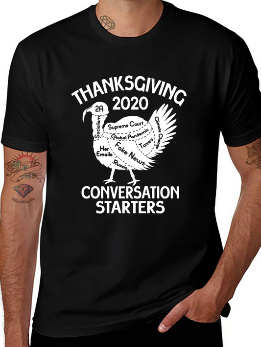 Thanksgiving 2020 Conversation Starter T-Shirt