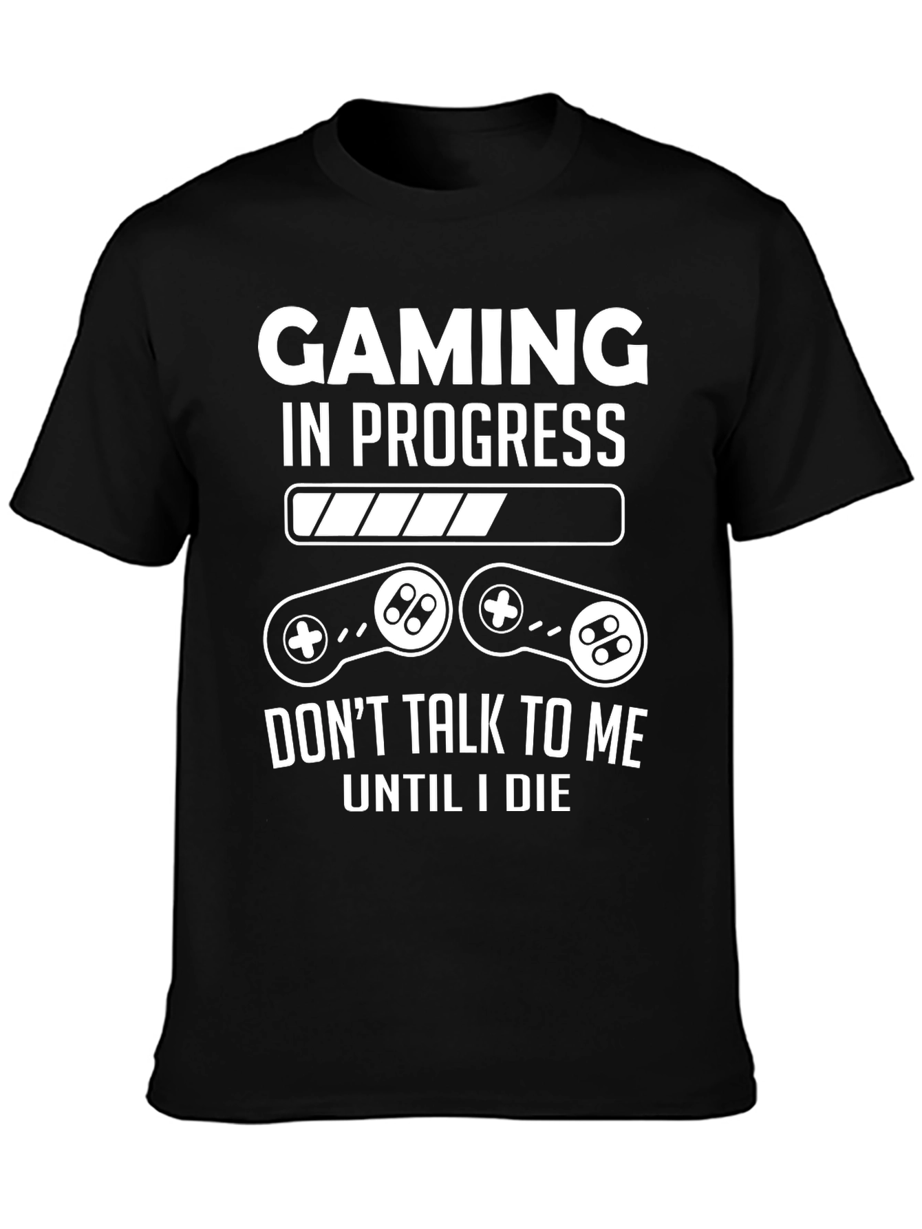 Gaming In Progress T-Shirt - Gamer Tee