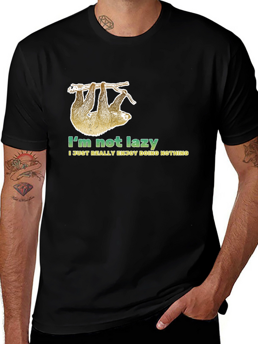 Funny Sloth Tee: Im Not Lazy - Enjoy Doing Nothing