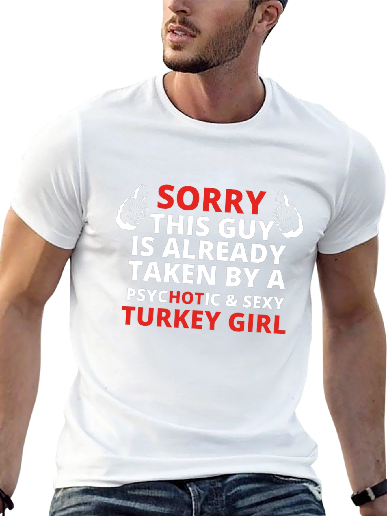 Sorry Taken by Turkey Girl Novelty Graphic Tee