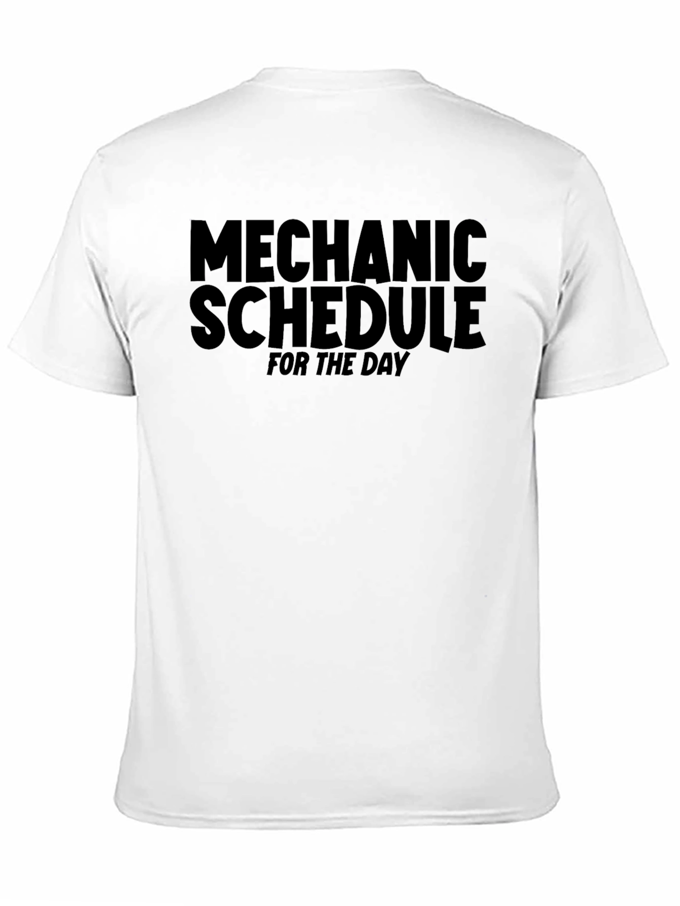 Mechanic Schedule Black T-Shirt