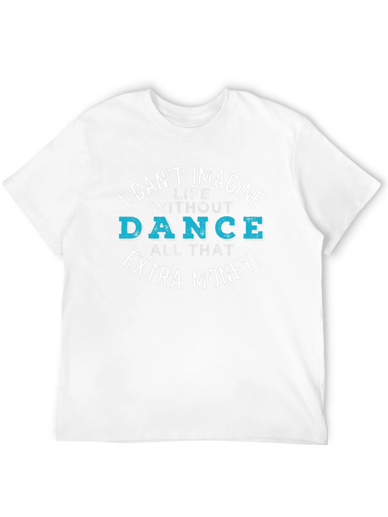 Dance for Money Graphic T-Shirt