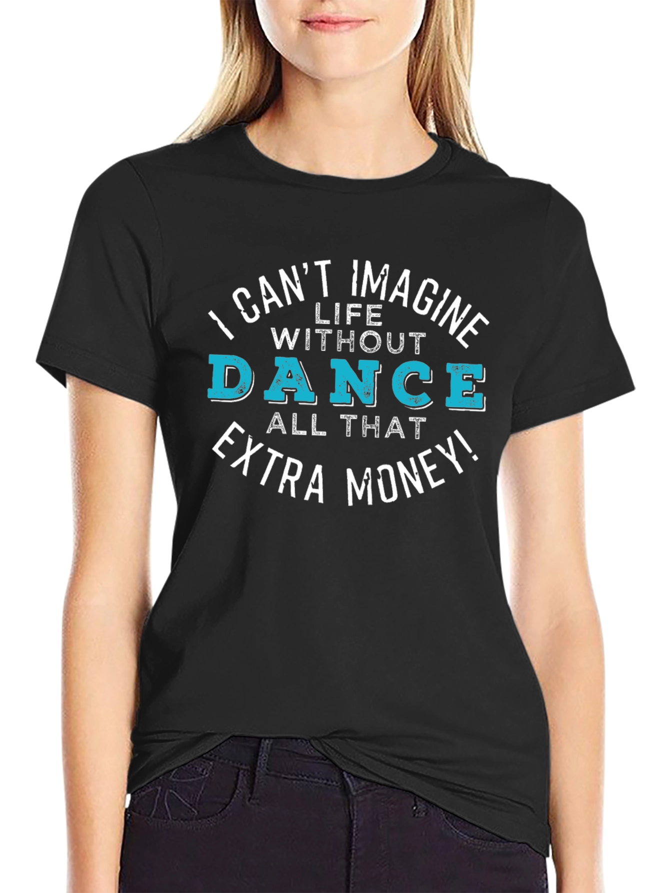 Dance for Money Graphic T-Shirt