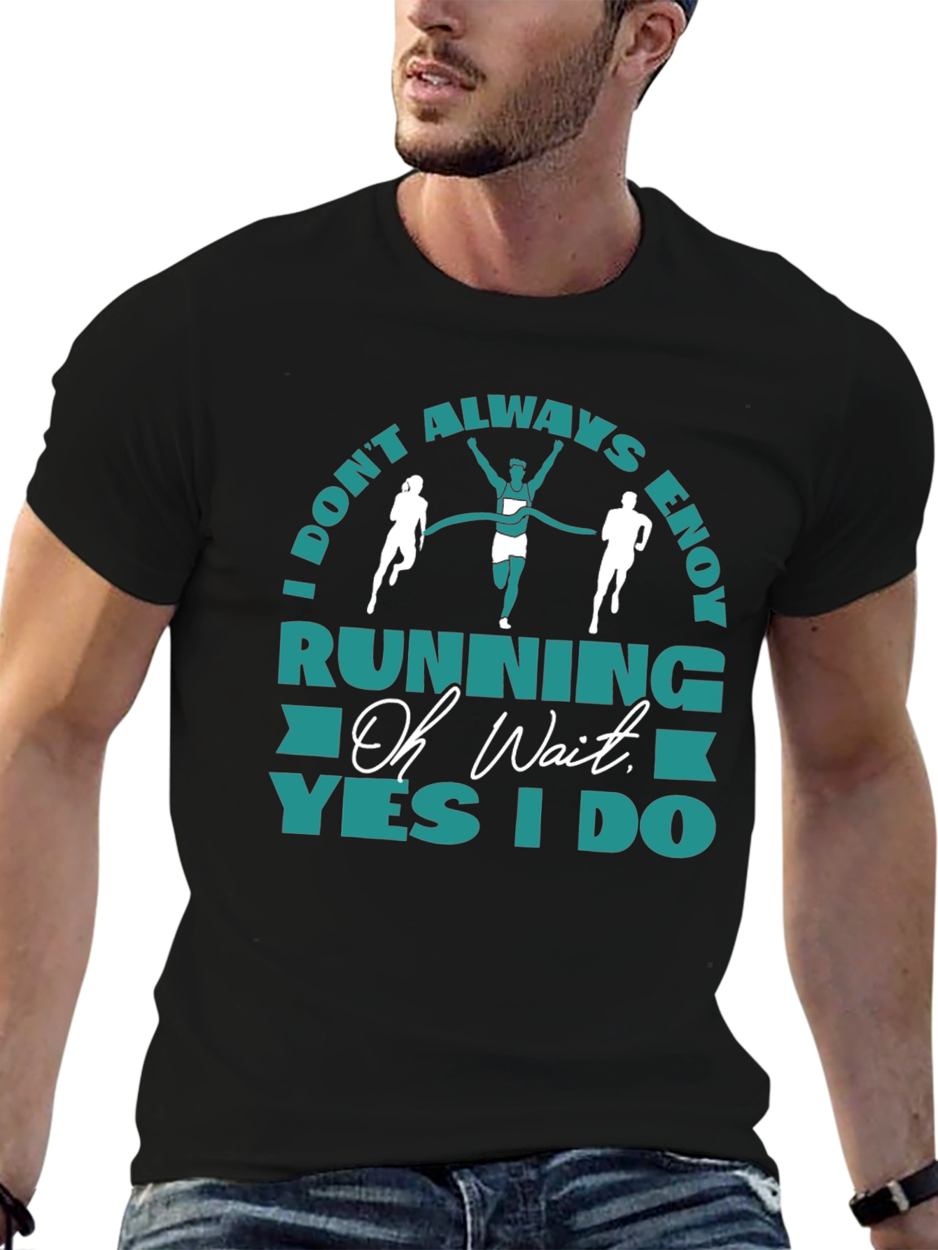 Funny Running T-Shirt - I Dont Always Enjoy Running