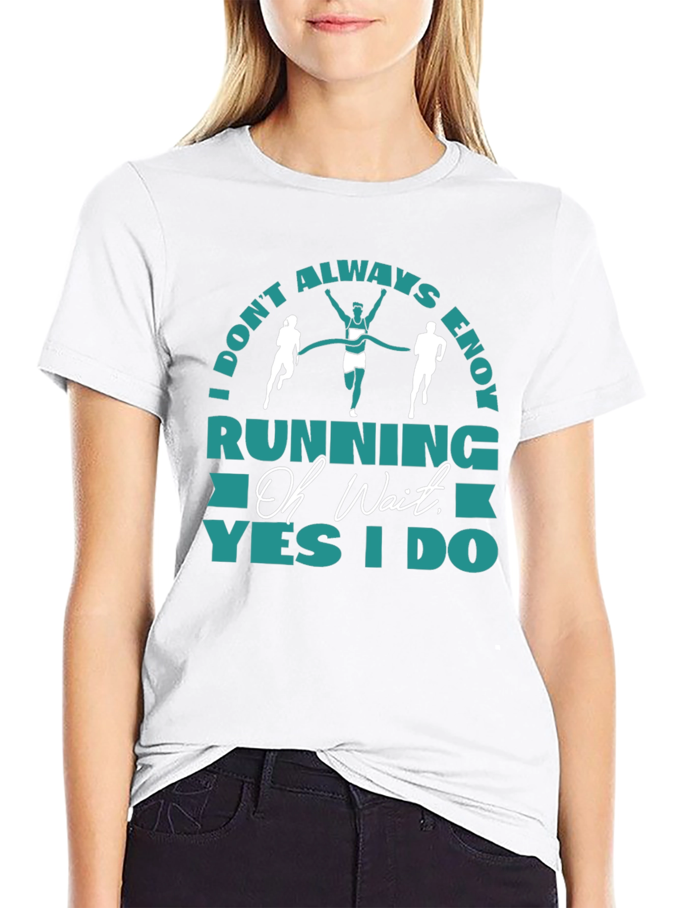 Funny Running T-Shirt - I Dont Always Enjoy Running
