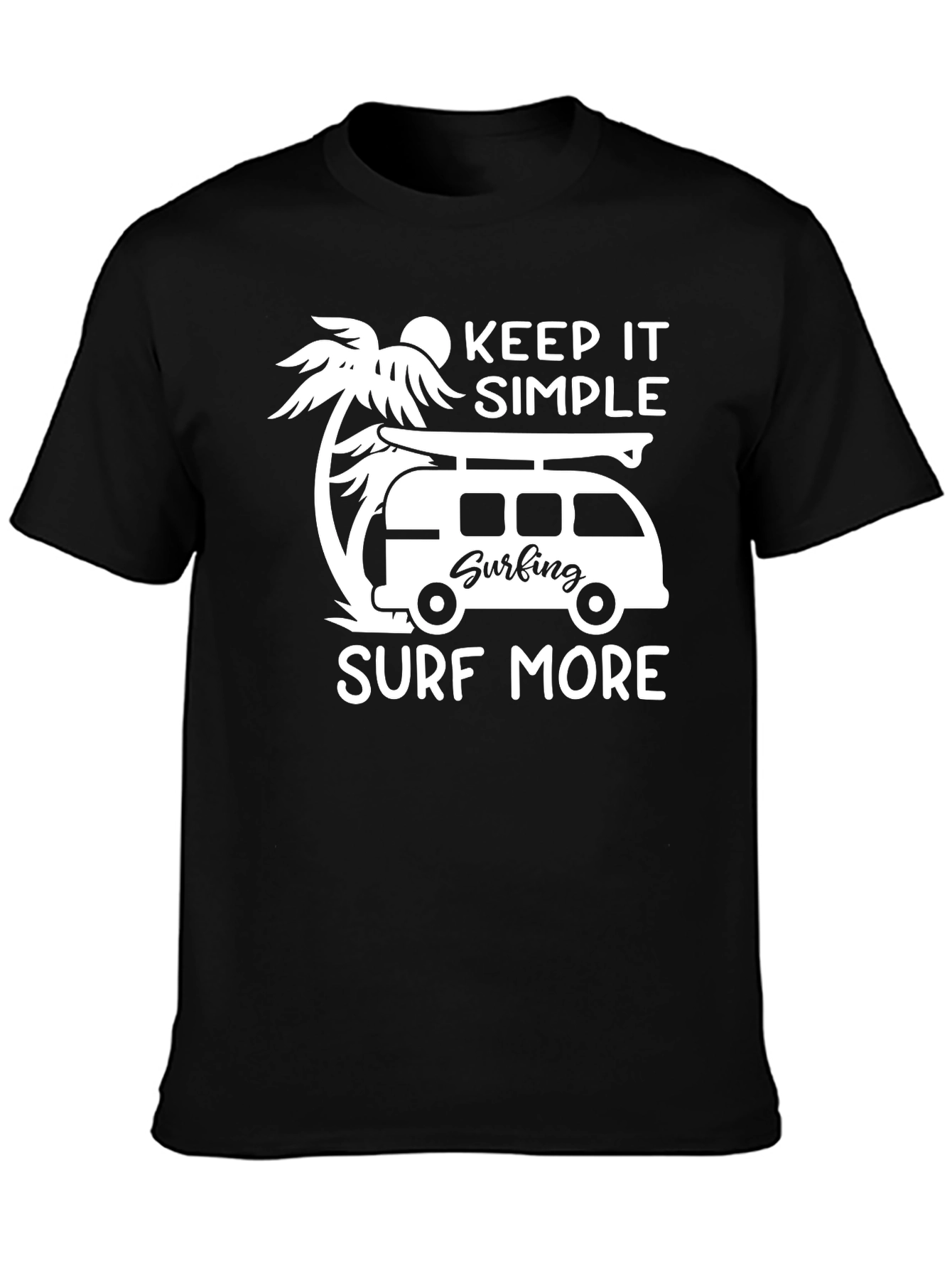 Keep It Simple Surf More Graphic Tee