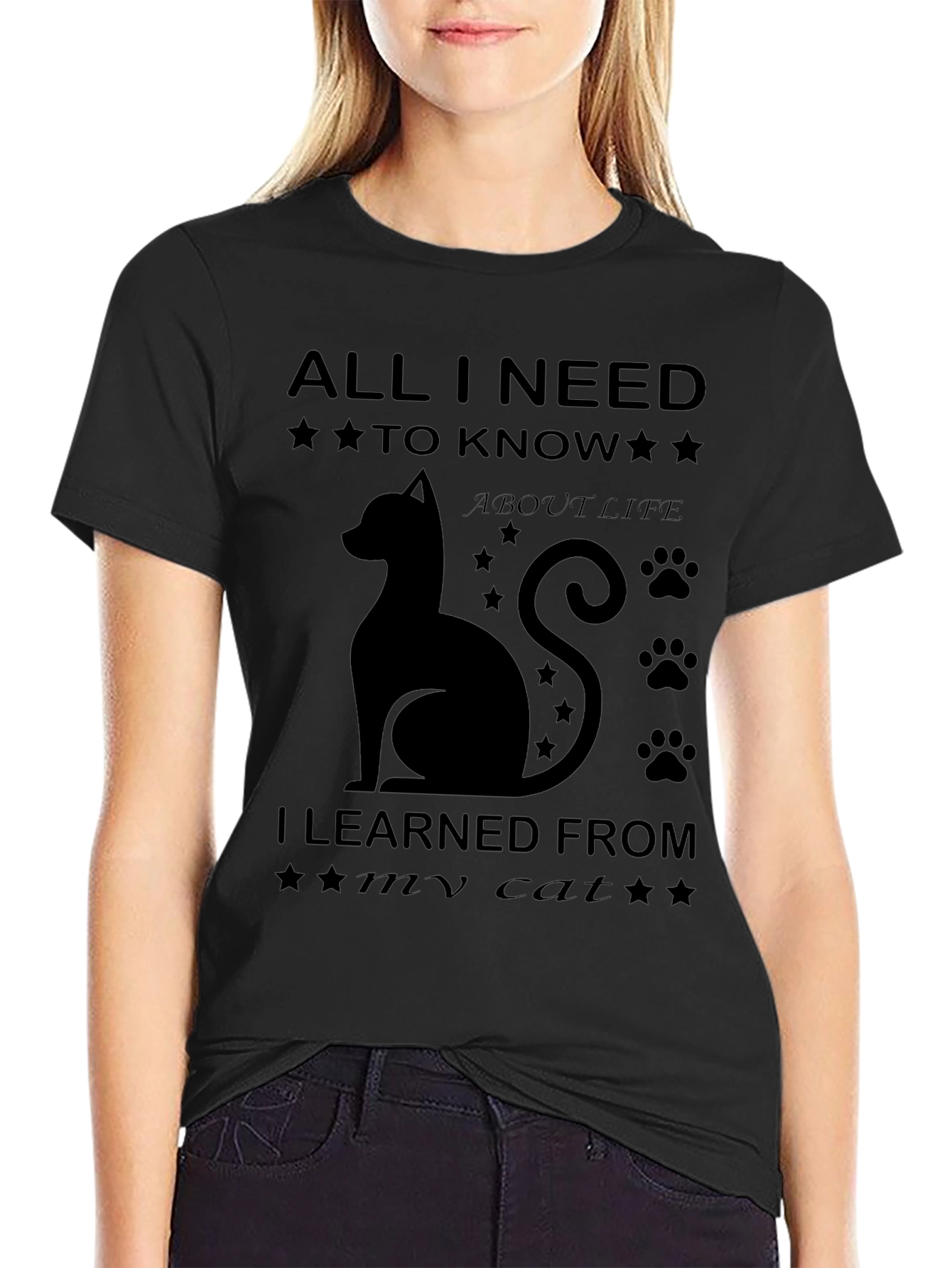 All I Need I Learned From My Cat T-Shirt
